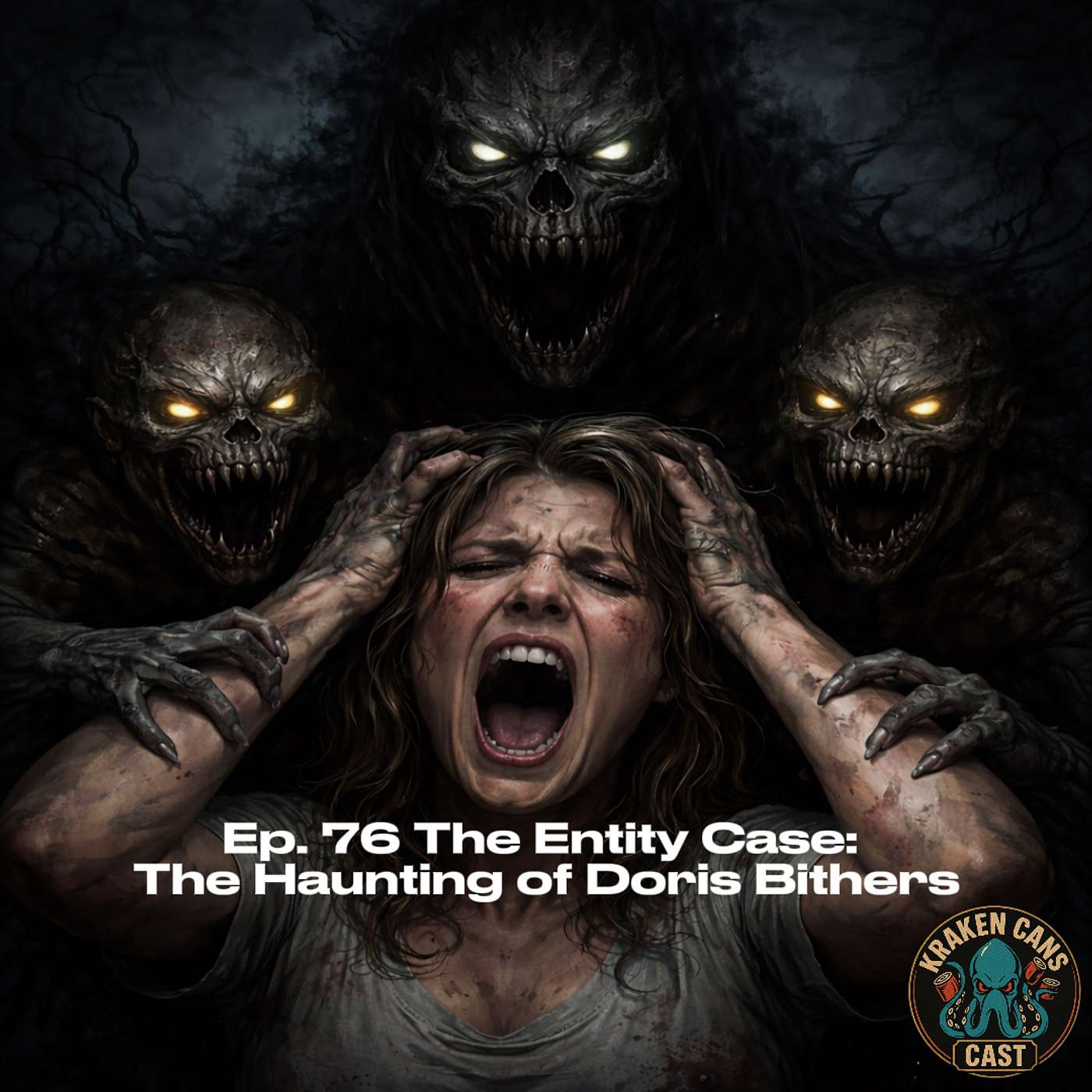 Ep. 76 The Entity Case: The Haunting of Doris Bithers Ep. 76 The Entity Case: The Haunting of Doris Bithers