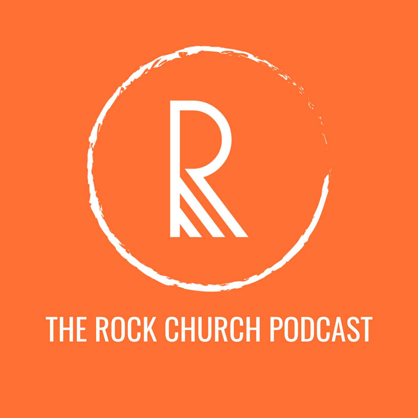 The Rock Church Podcast
