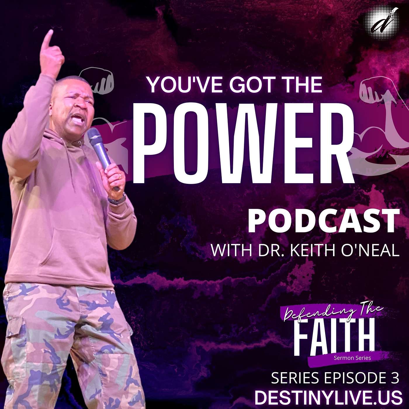 Destiny Live Messages With Dr. Keith O\'Neal