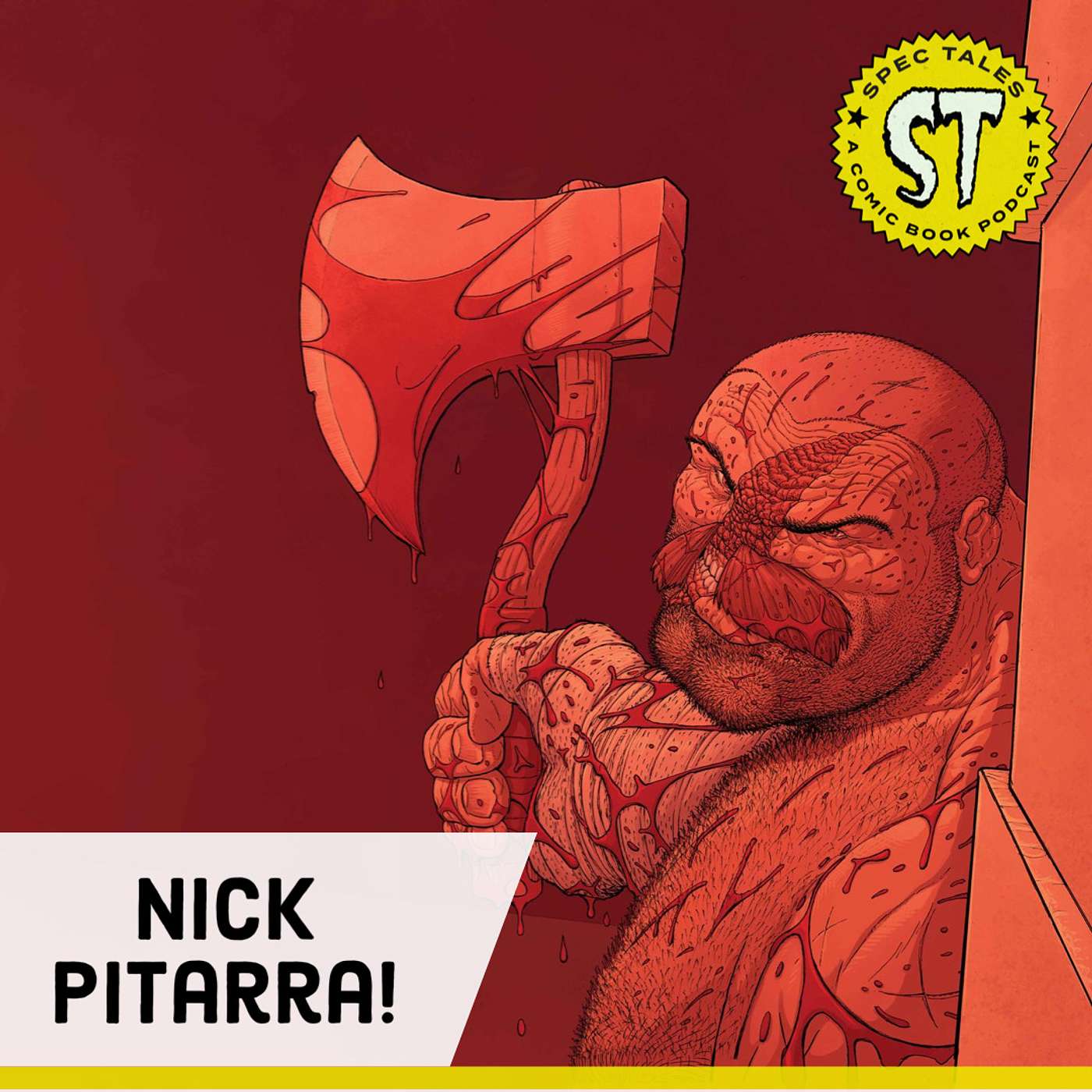 Acclaimed Comic Artist Nick Pitarra Chats Axe-Wielder Jon and His Original Comic Art Addiction