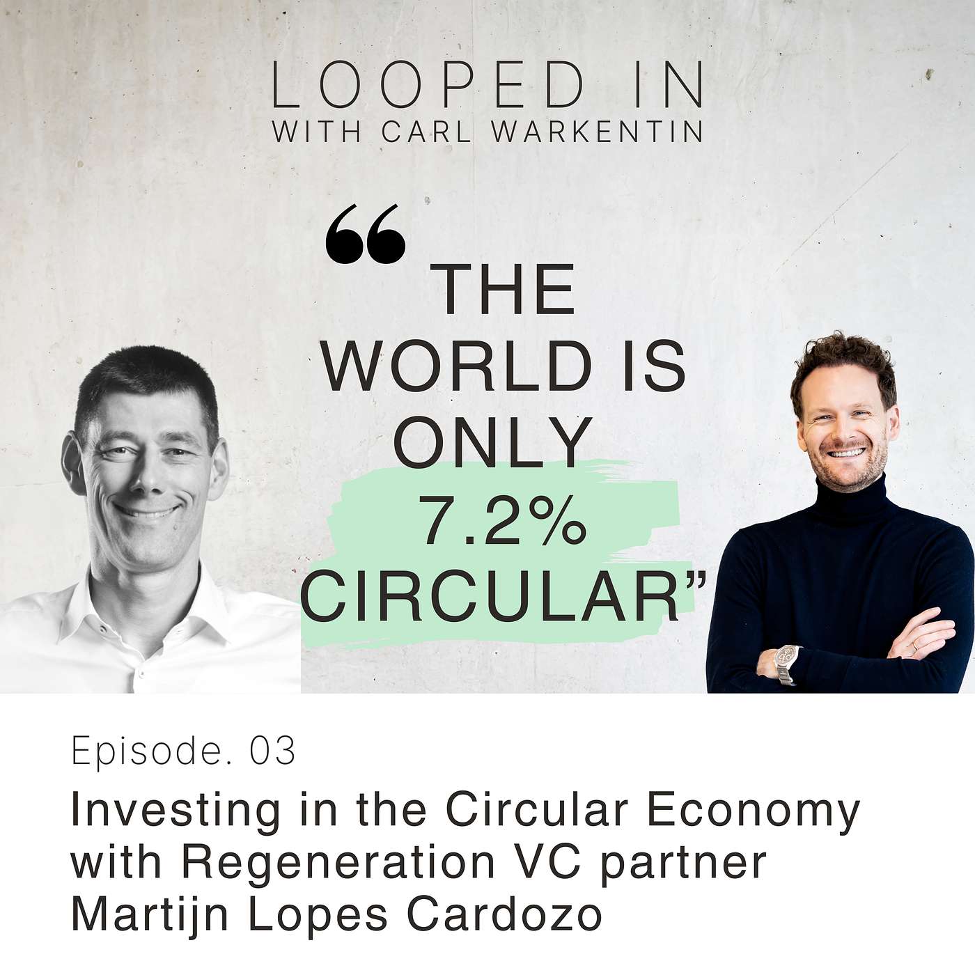 LOOPED IN with Carl Warkentin