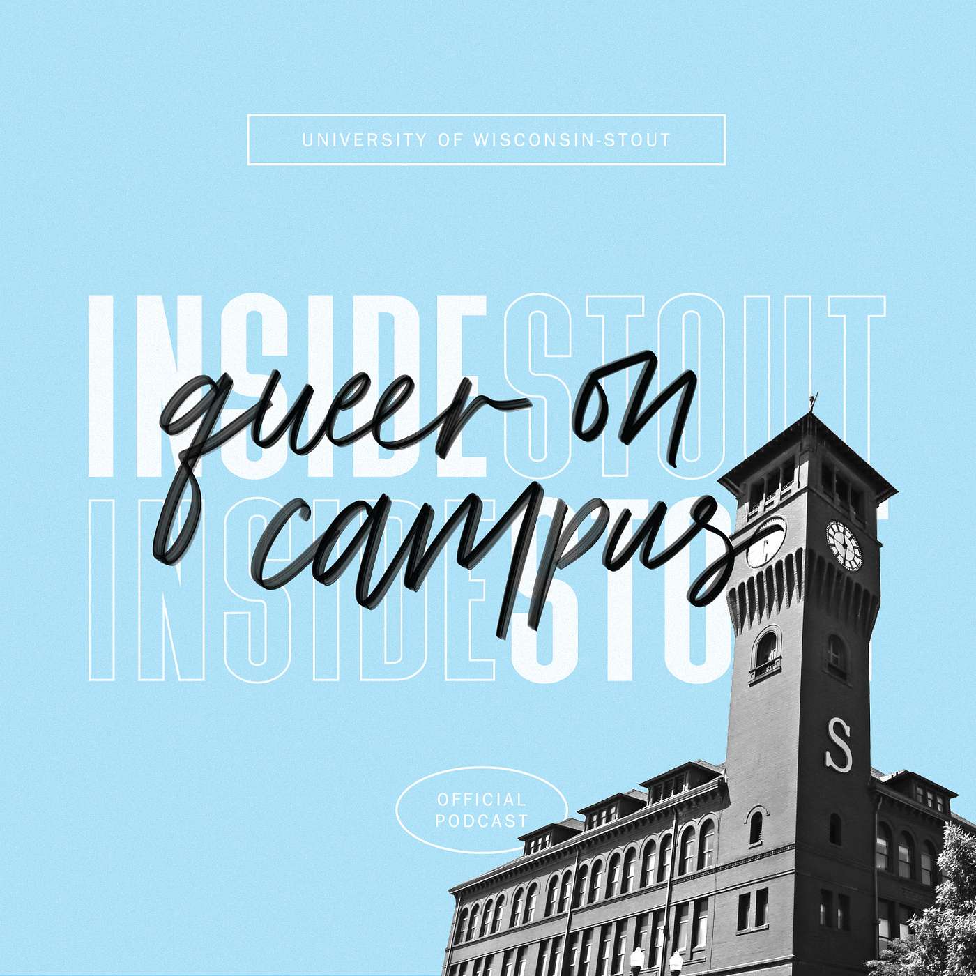 Inside Stout Ep. 3 - Queer on Campus Inside Stout Ep. 3 - Queer on Campus