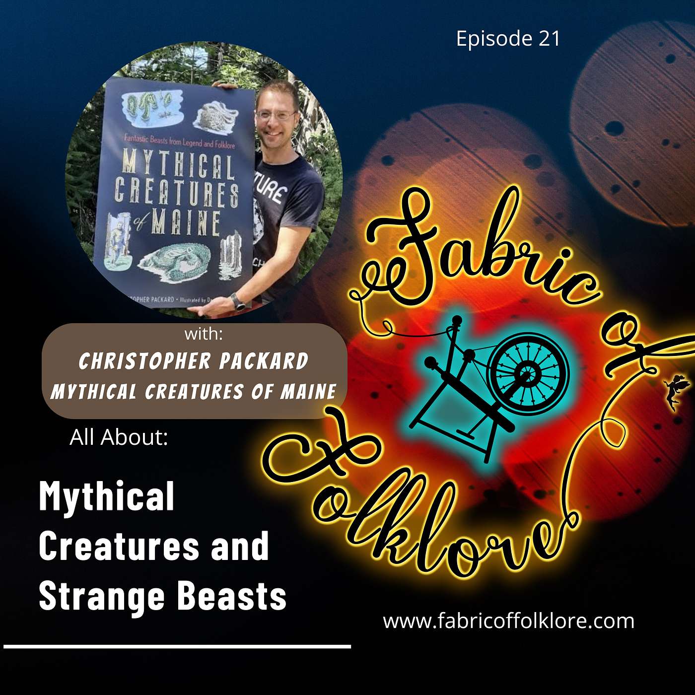 cover of episode Ep 21.  All About Mythical Creatures of Maine