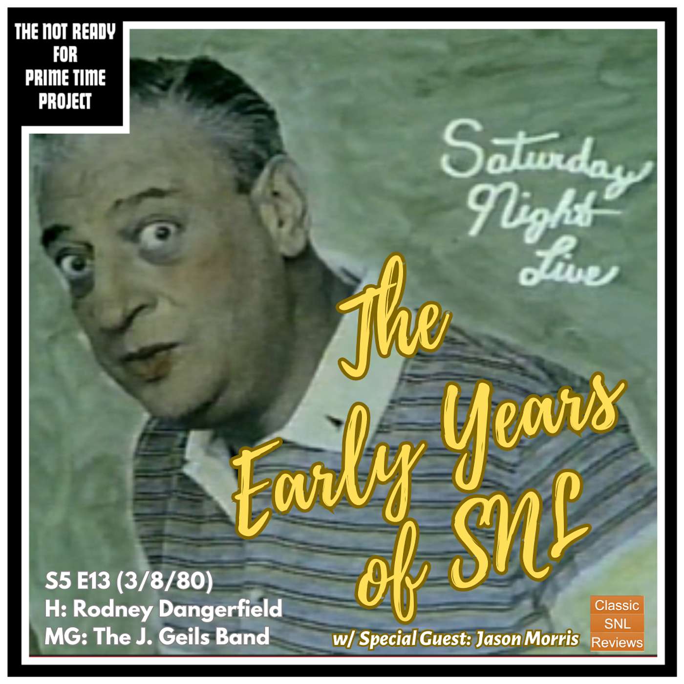 The Not Ready for Prime Time Project: An SNL Retrospective