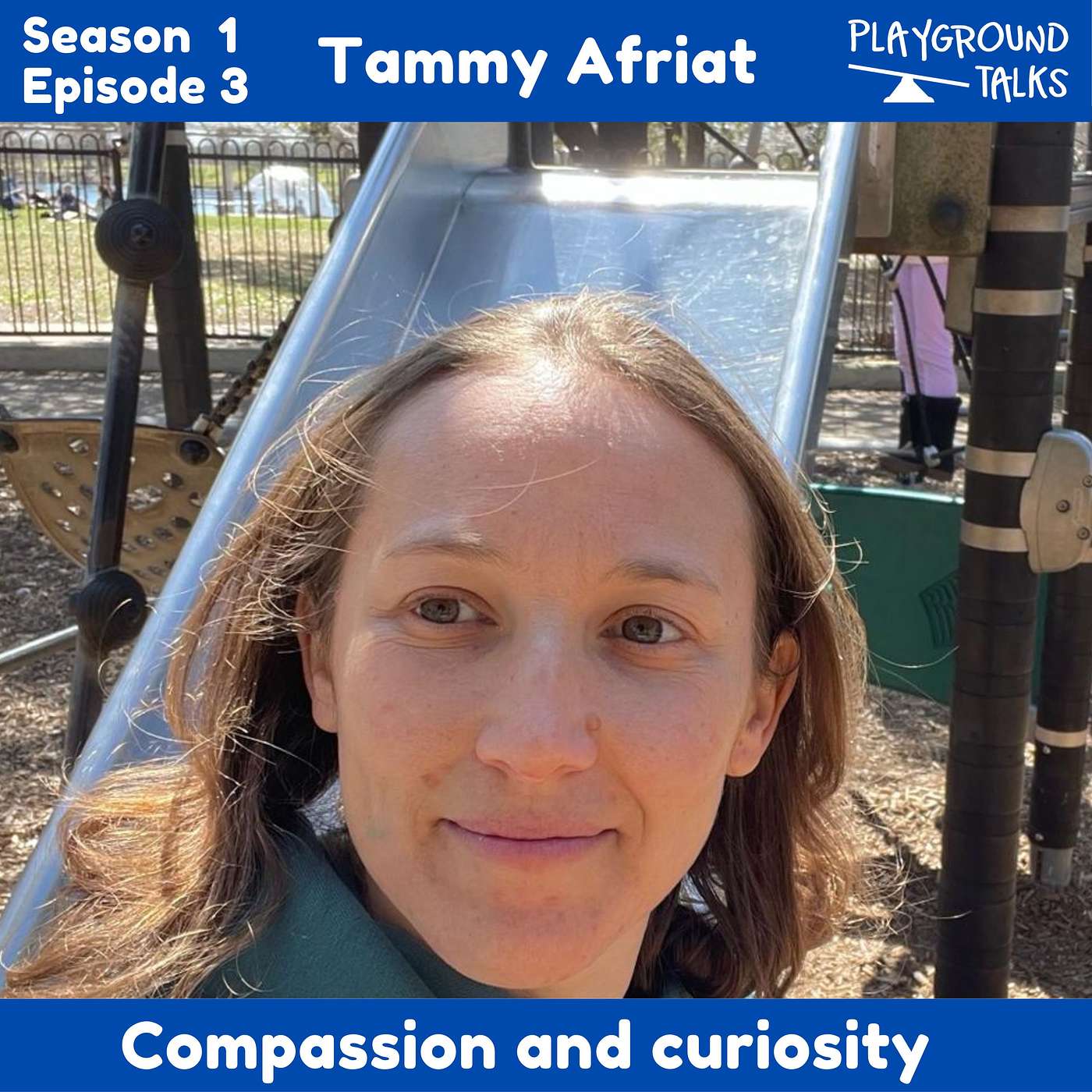 #3 Why Compassion And Curiosity Are The Key For Successful Parenting ? With Tammy Afriat