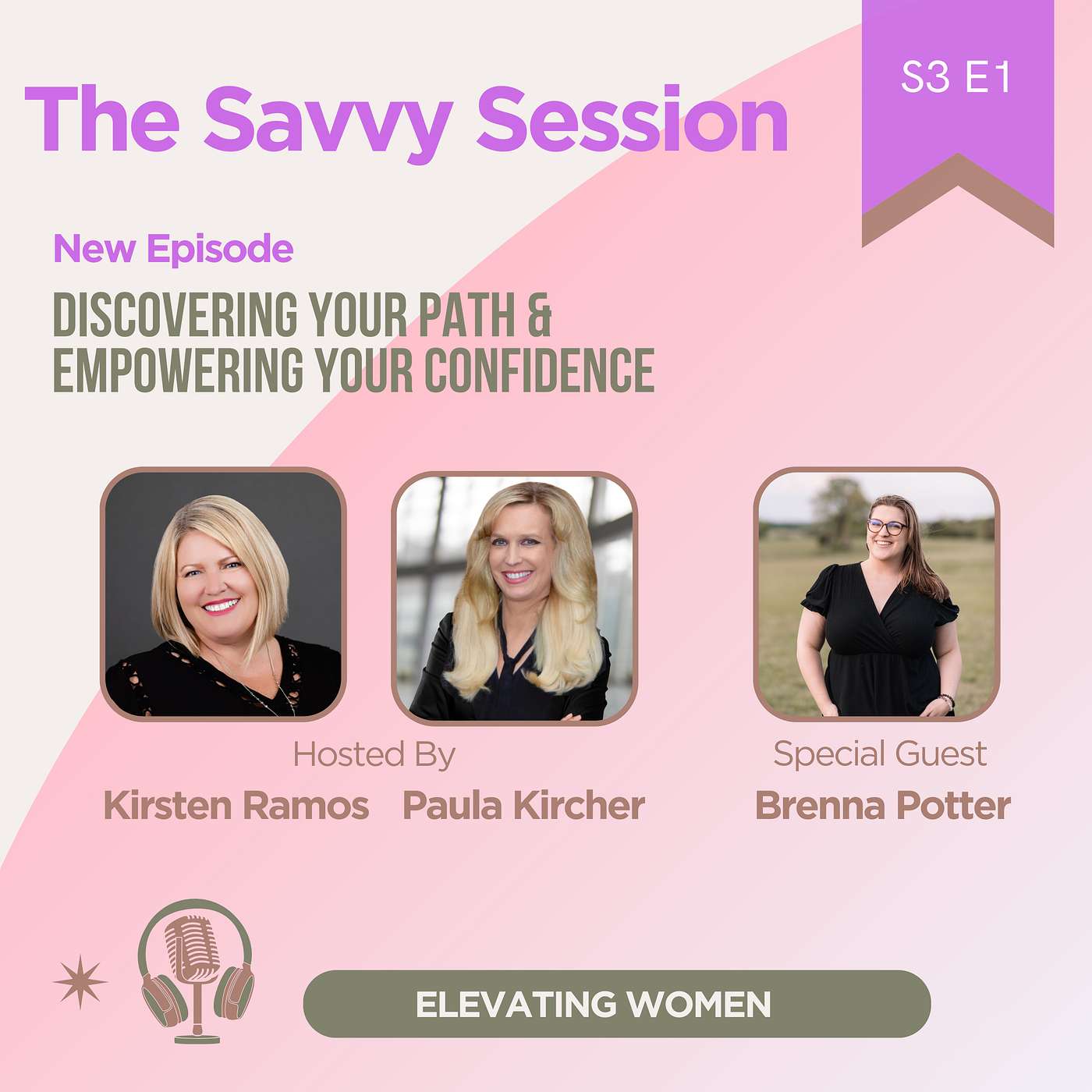 S3 Episode 1 - Discovering Your Path & Empowering Your Confidence with Brenna Potter