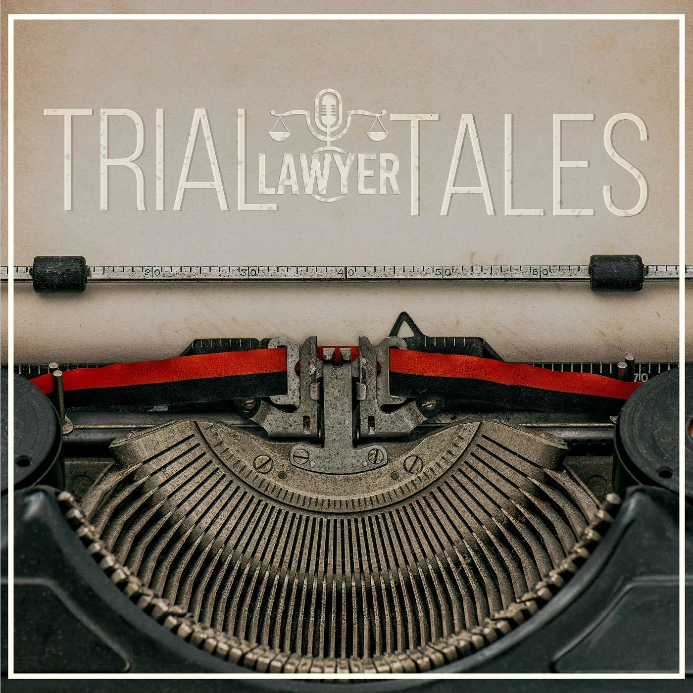 Trial Lawyer Tales