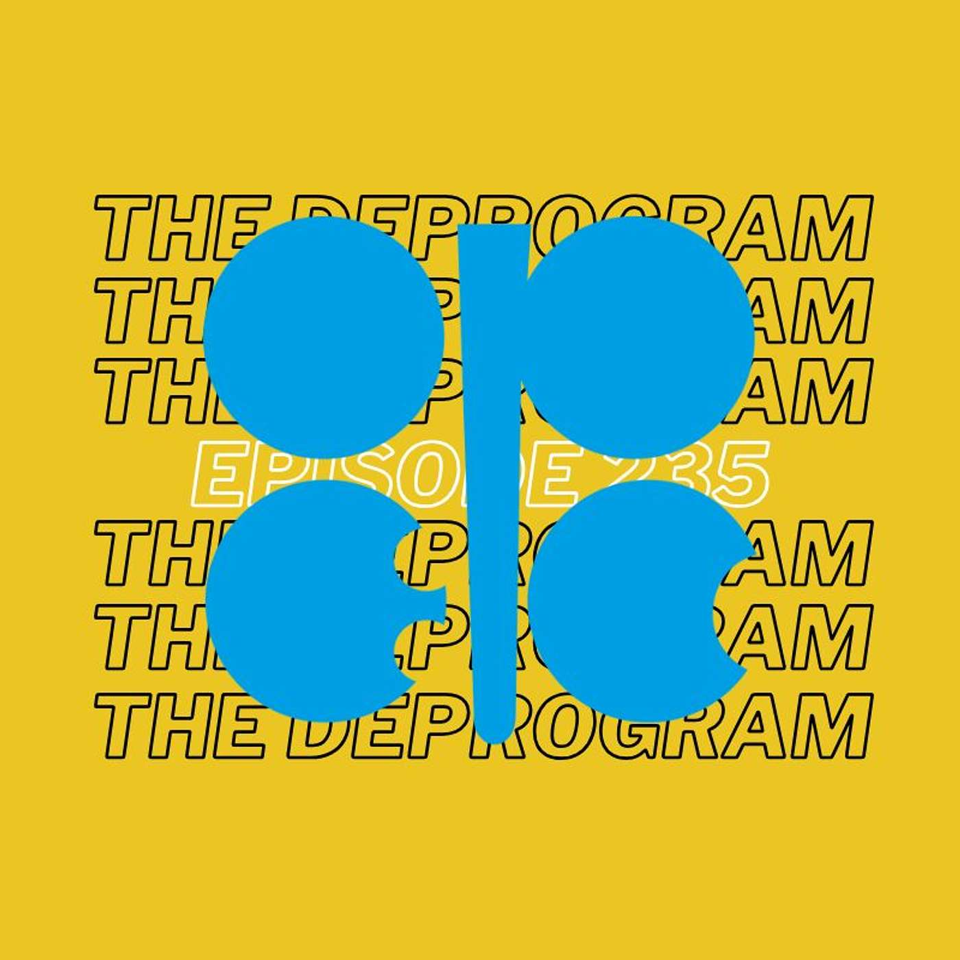 Episode 235 - OPEC
