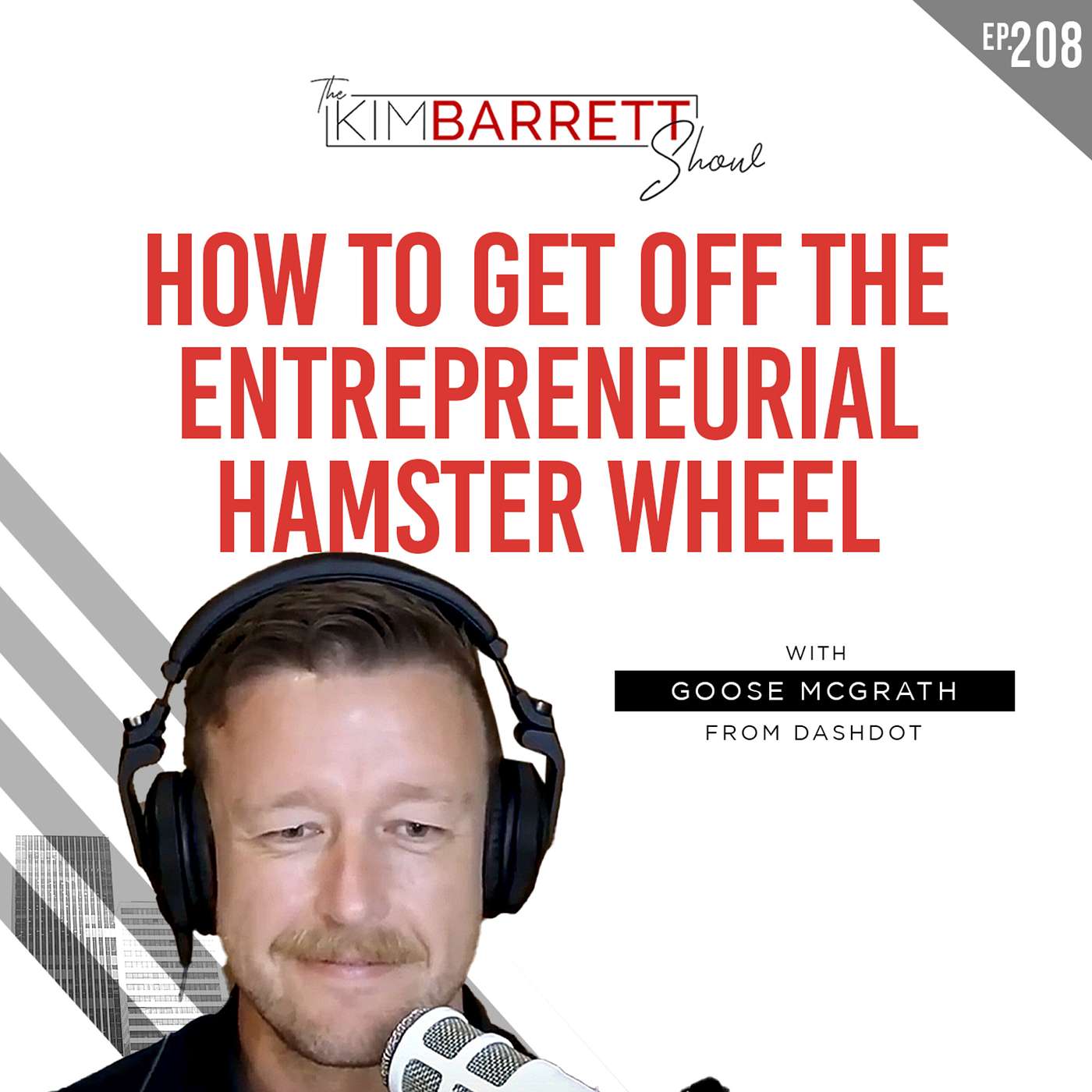 How to Get Off the Entrepreneurial Hamster Wheel with Goose McGrath from Dashdot episode artwork