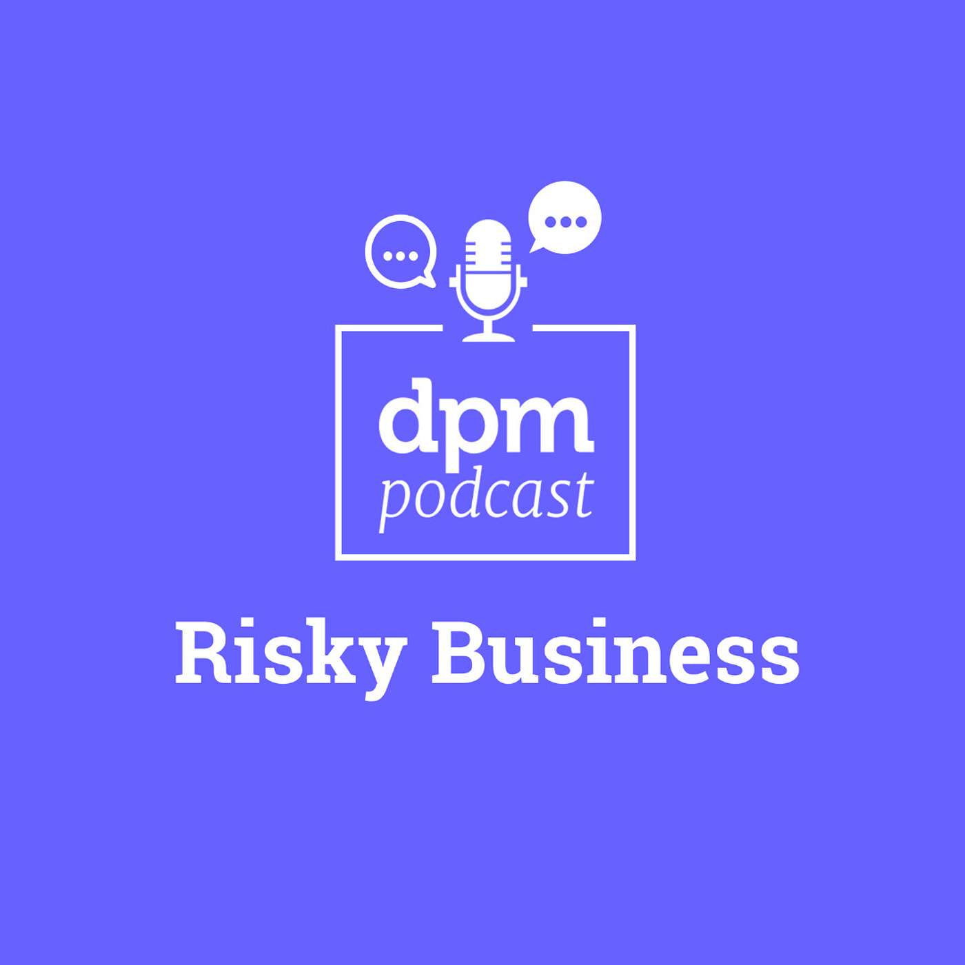 Risky Business (with Kiron Bondale from World Class Productivity) episode artwork