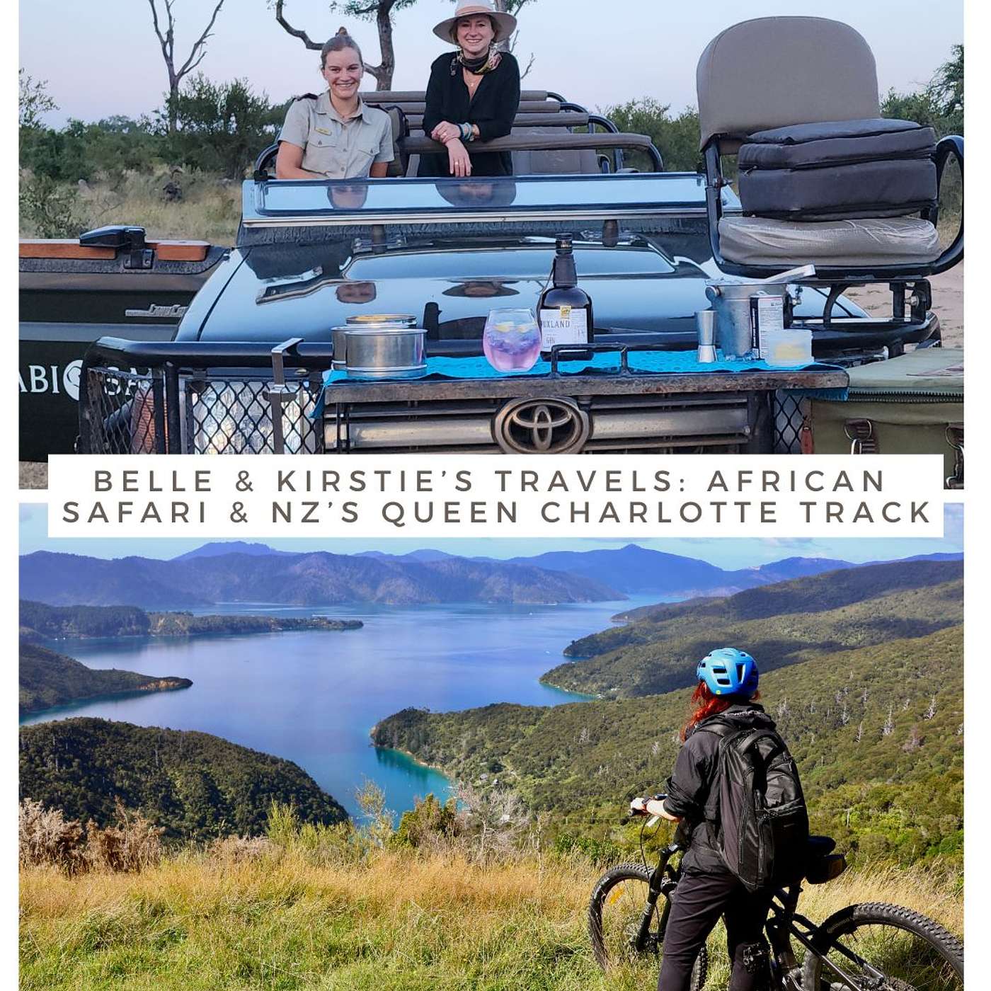 EP 152 Winter Series: Our adventures - South Africa safari & hiking, biking and kayaking New Zealand's Marlborough Sounds