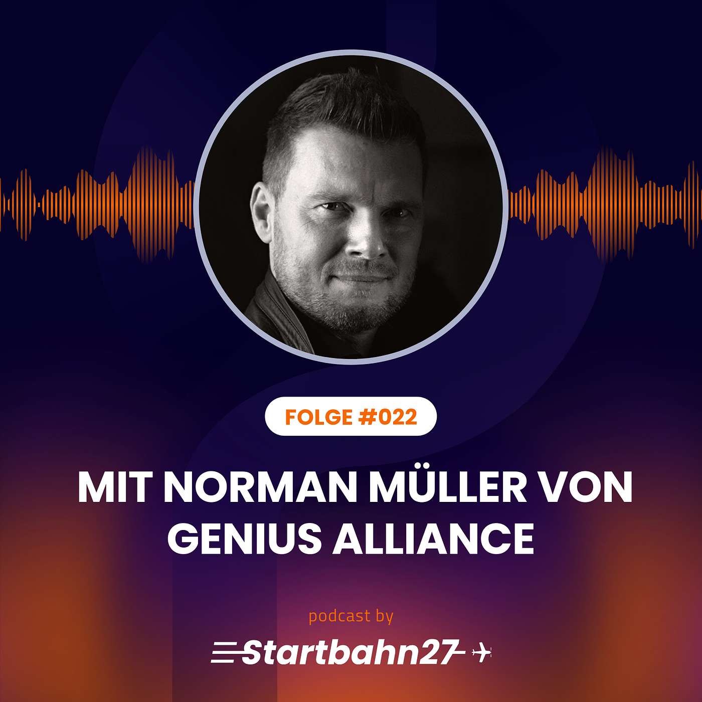 #022 mit Norman Müller von Genius Alliance