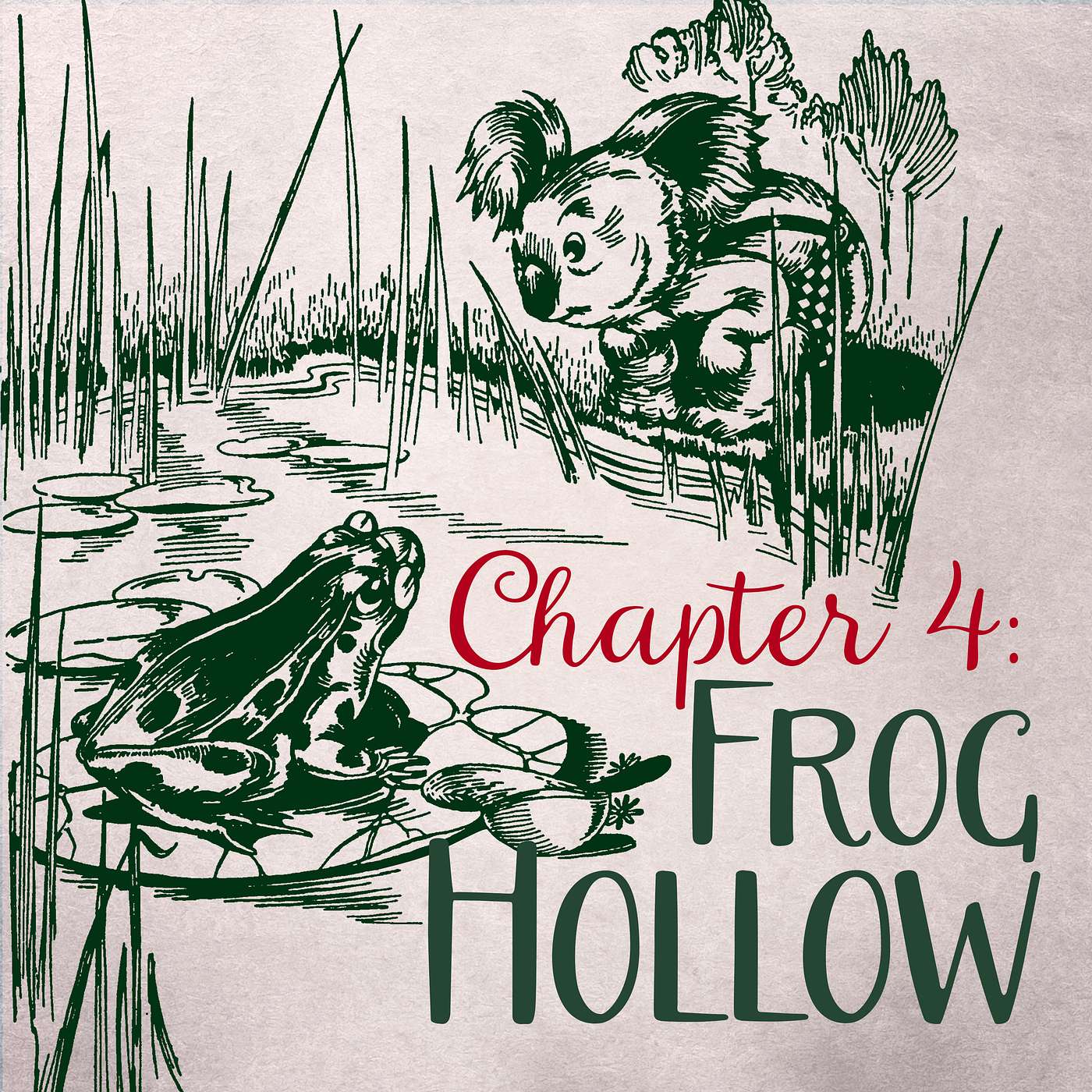 104: Frog Hollow episode artwork