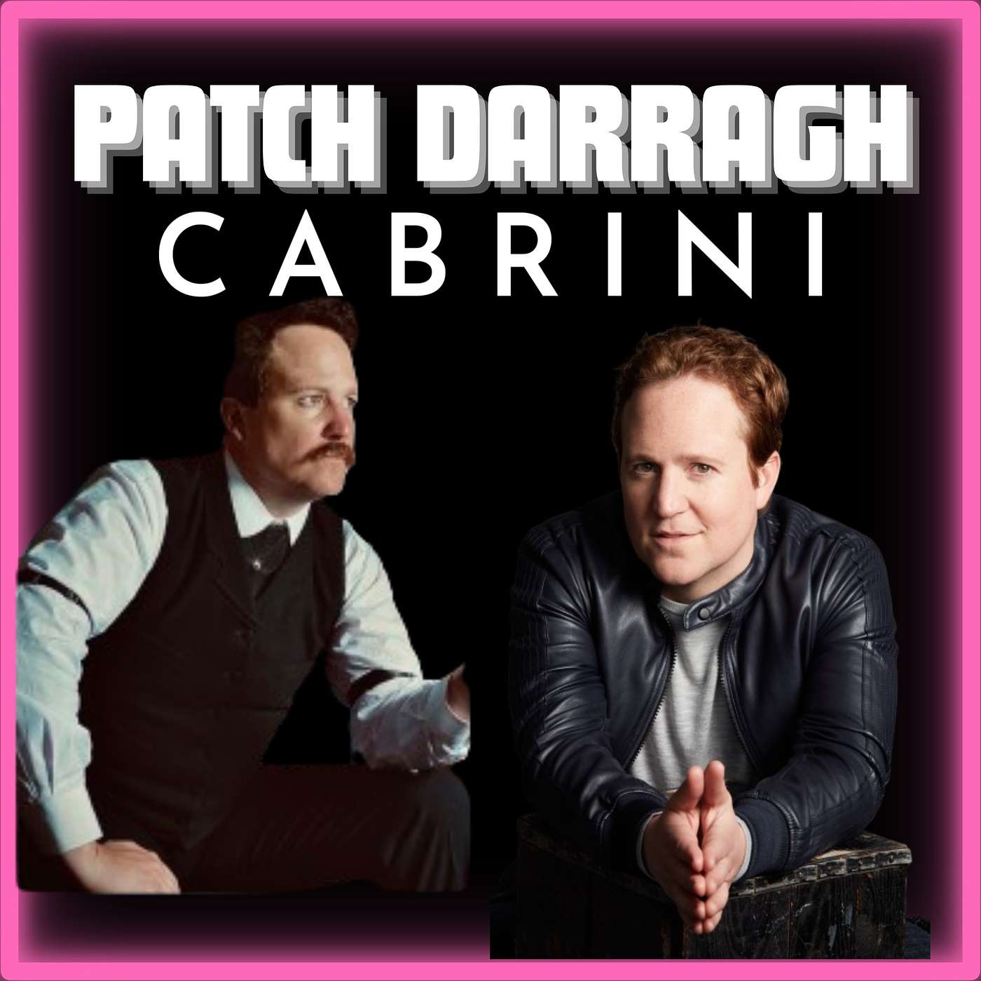 cover of episode (Episode 453) Actor: Patch Darragh. (Succession,Cabrini, Sully, The Visit)