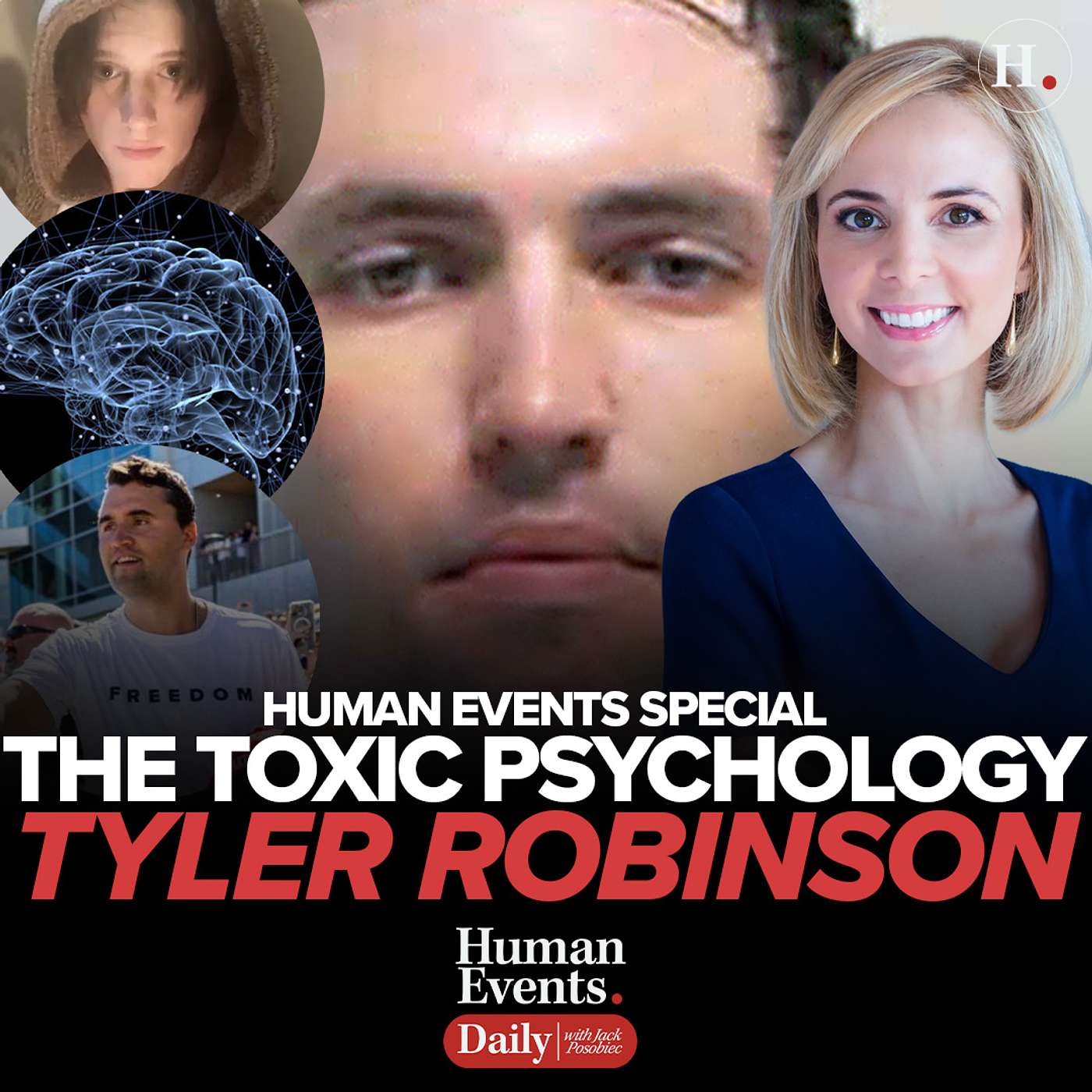 The Toxic Psychology of Tyler Robinson