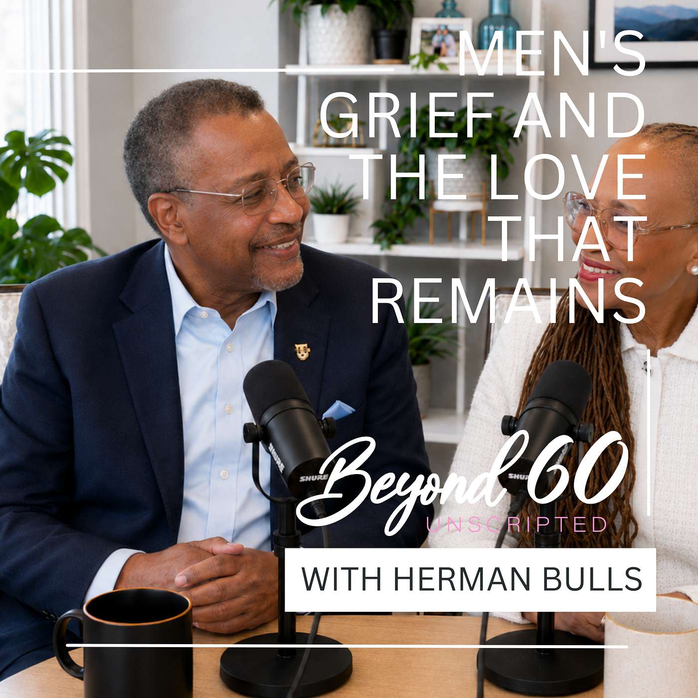 Men's Grief and the Love That Remains featuring Herman Bulls episode artwork