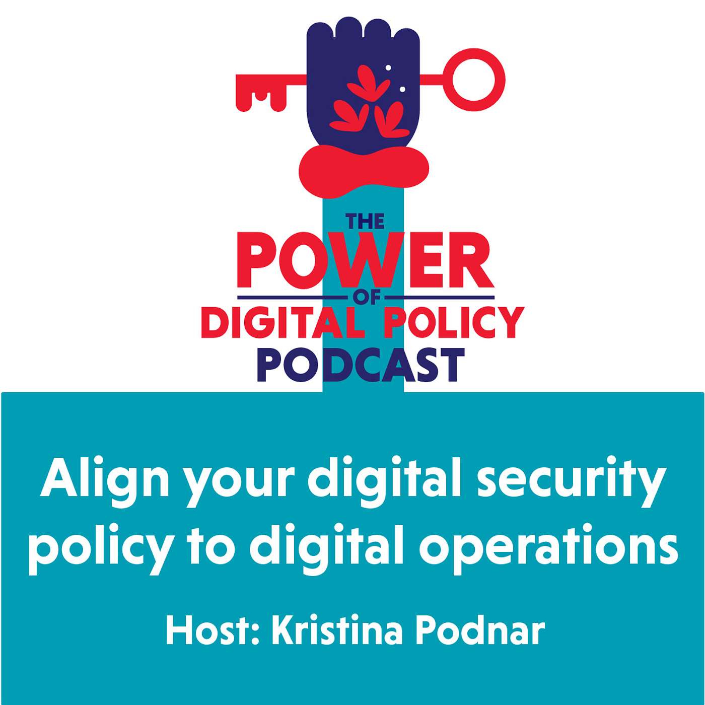 The Power of Digital Policy