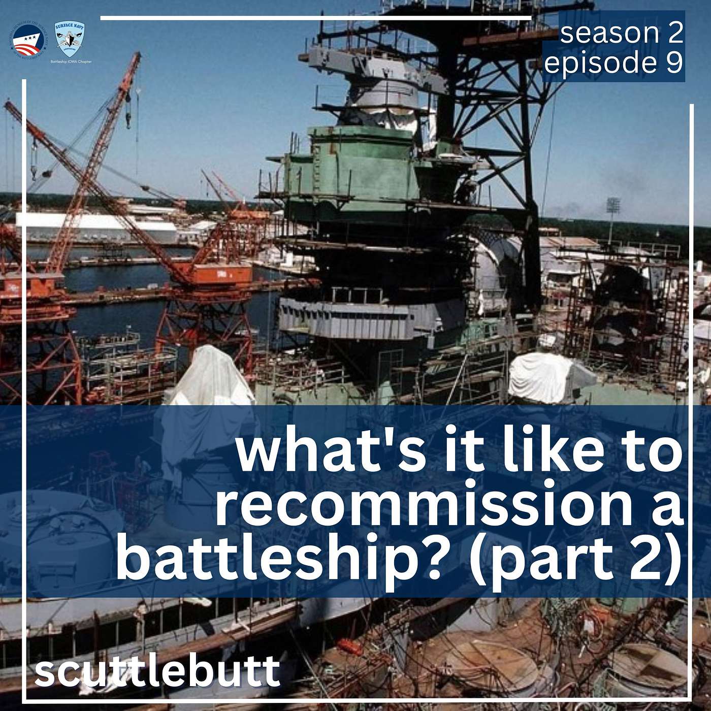 Scuttlebutt: Official Podcast of the National Museum of the Surface Navy