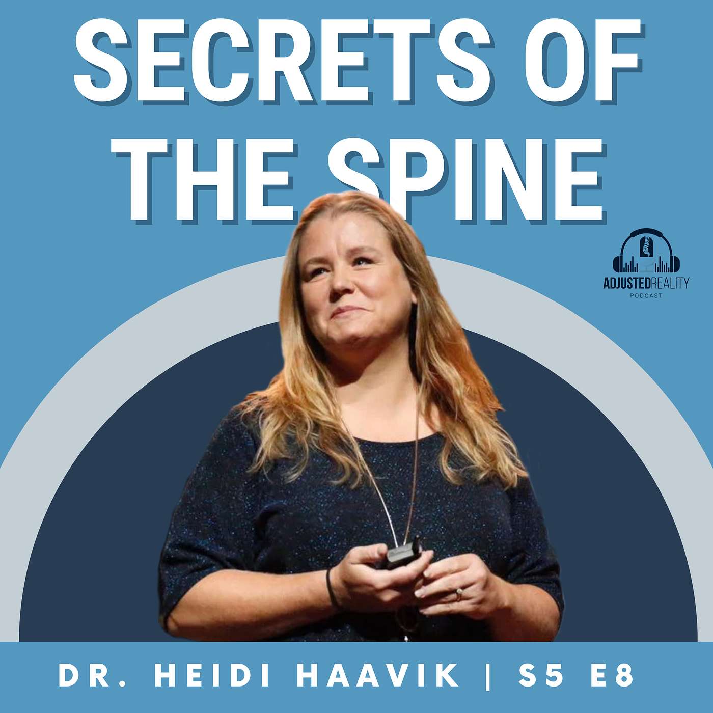 Secrets of the Spine with Dr. Heidi Haavik