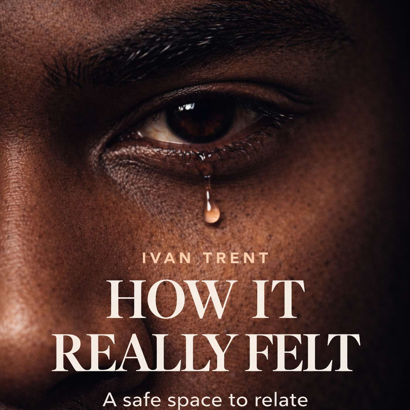 How it Really Felt podcast artwork