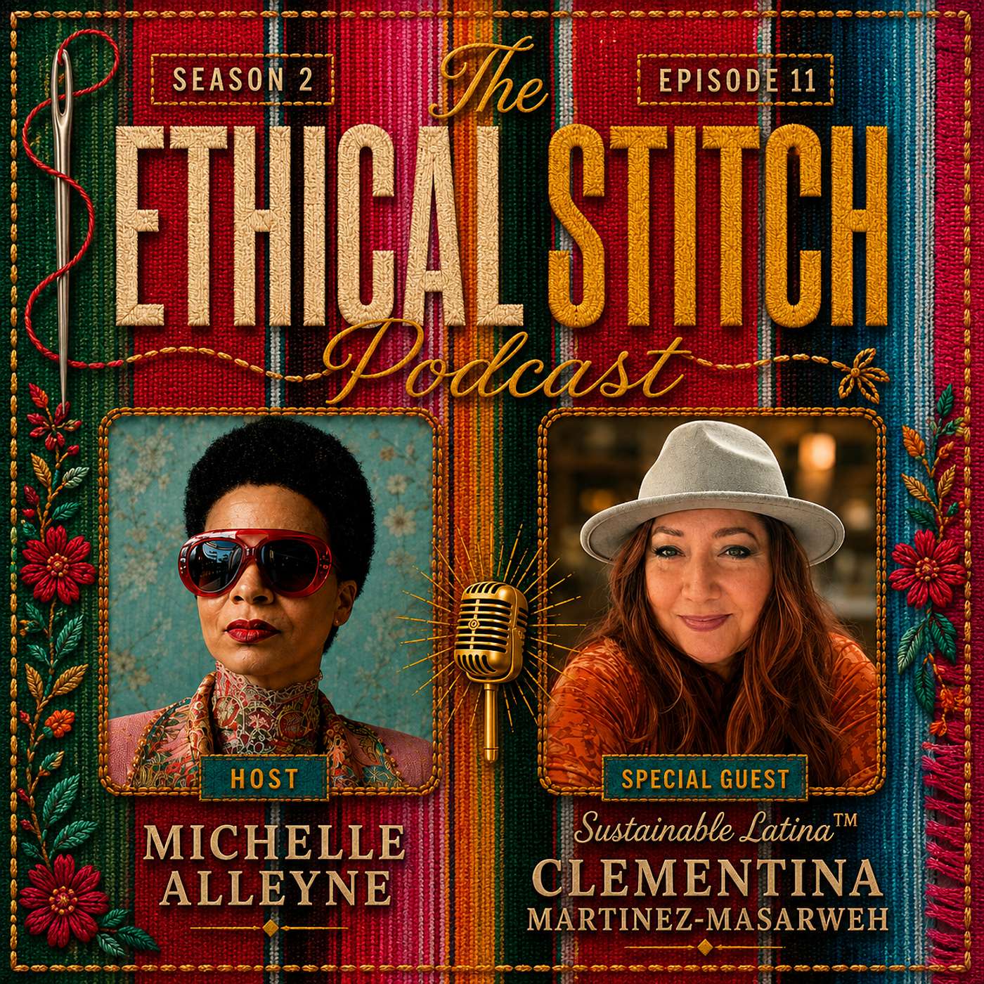 The Sustainable Latina: Fashion, Justice & the Stories We Wear episode artwork