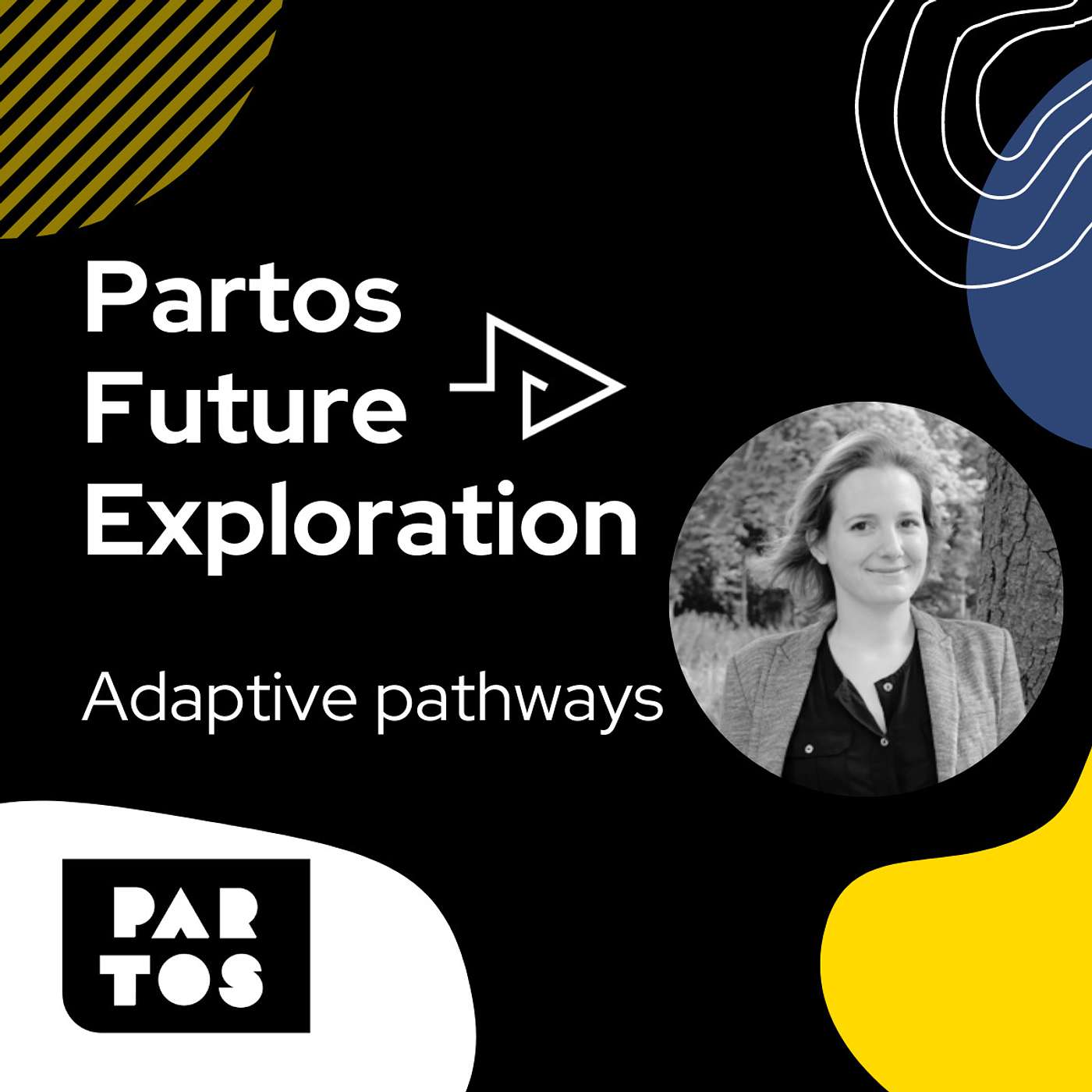 Partos Future Exploration - Adaptive pathways