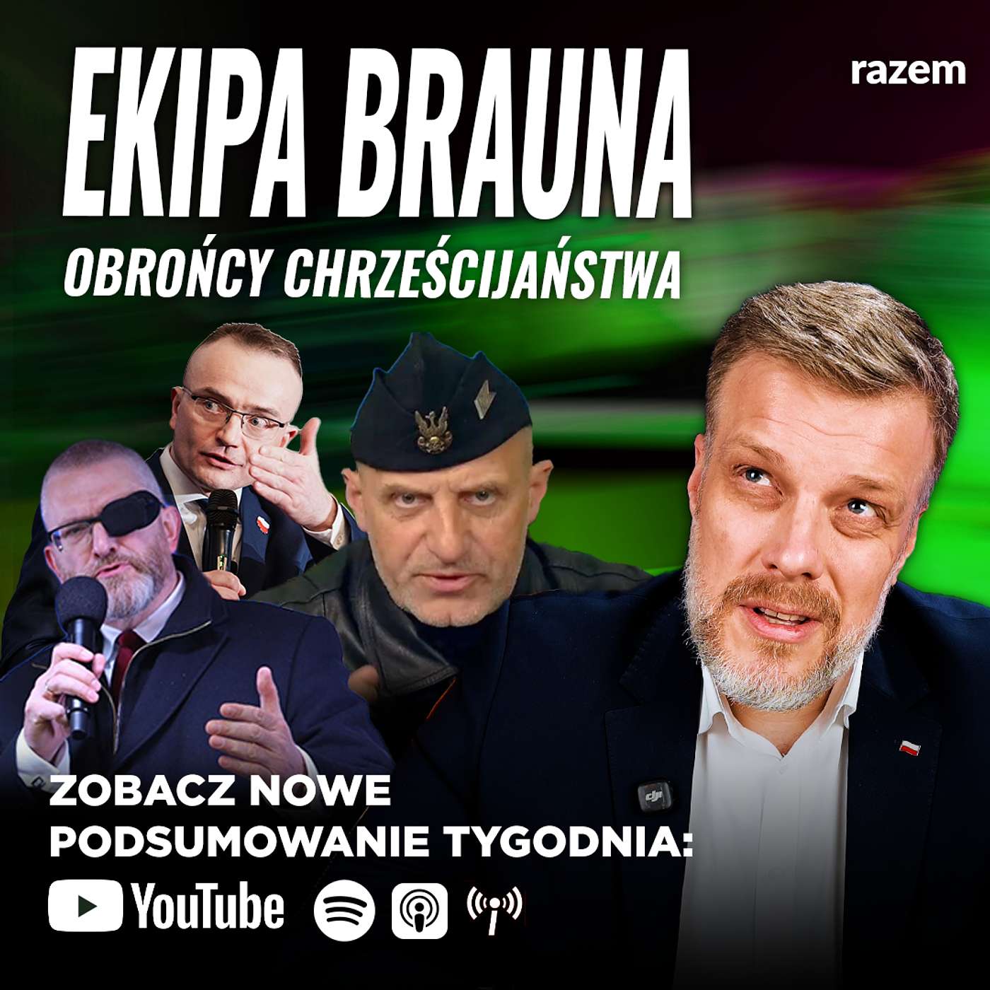 Ale ekipę zmontowali - Jaszczur i Ludwiczek u Brauna | Podsumowanie tygodnia Razem | Zandberg Ale ekipę zmontowali - Jaszczur i Ludwiczek u Brauna | Podsumowanie tygodnia Razem | Zandberg