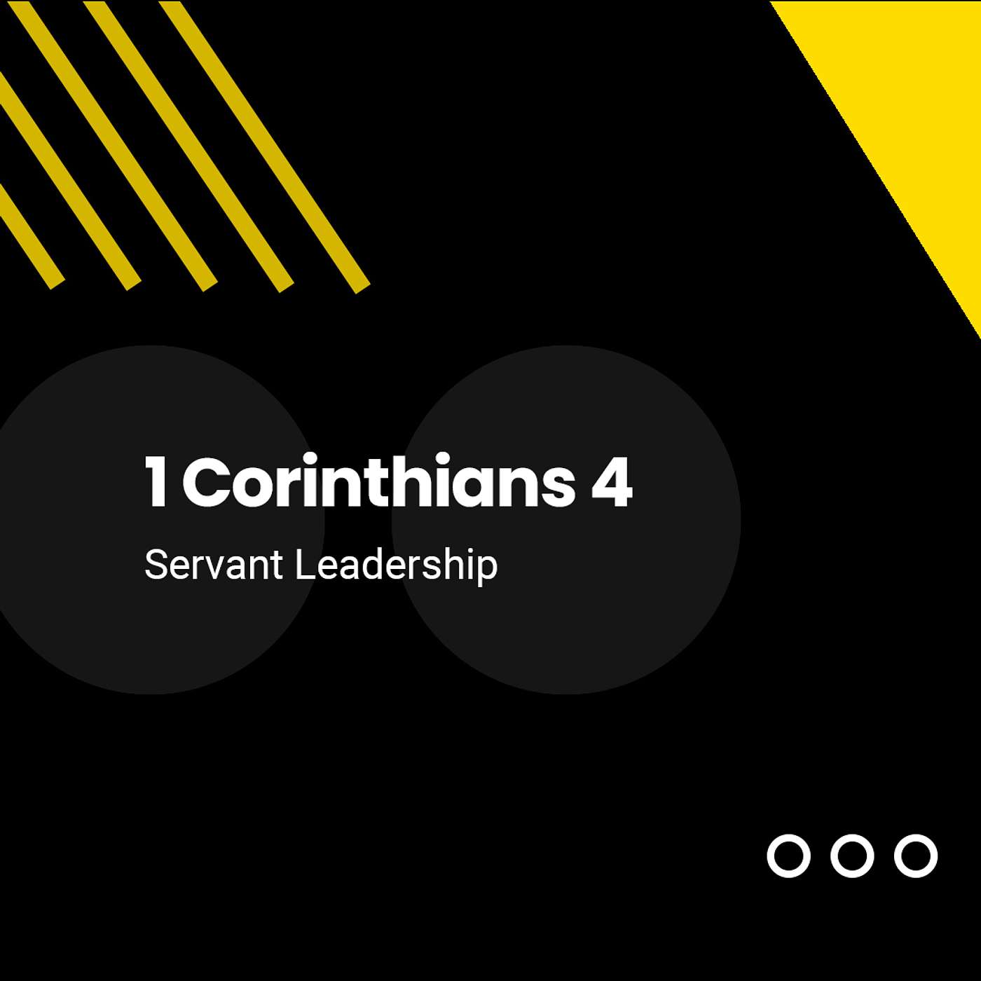 1 Corinthians 4 - Servant Leadership