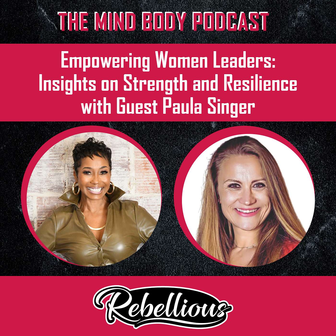The Mind-Body Podcast, Your Rebellious Podcast