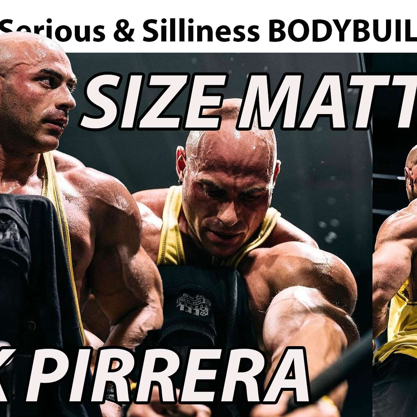Muscle Talk XI: 2023 NPC WINNER: Nick Pirrera// SIZE MATTERS// Smaller Shows Vital 4 Your WIN episode artwork