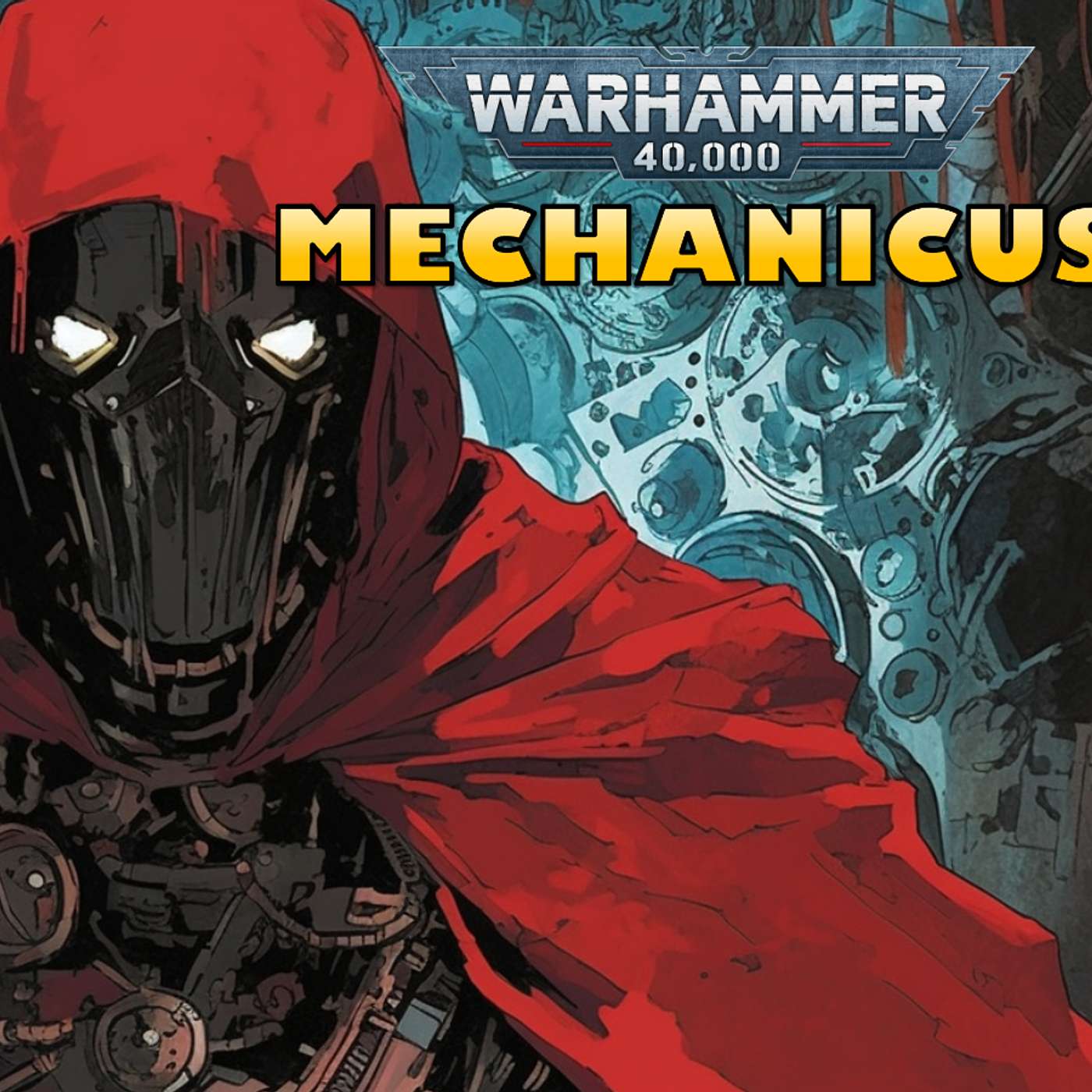 Adeptus Mechanicus [1] The Disturbing Realty of the Cult of the Machine-Warhammer 40K Lore