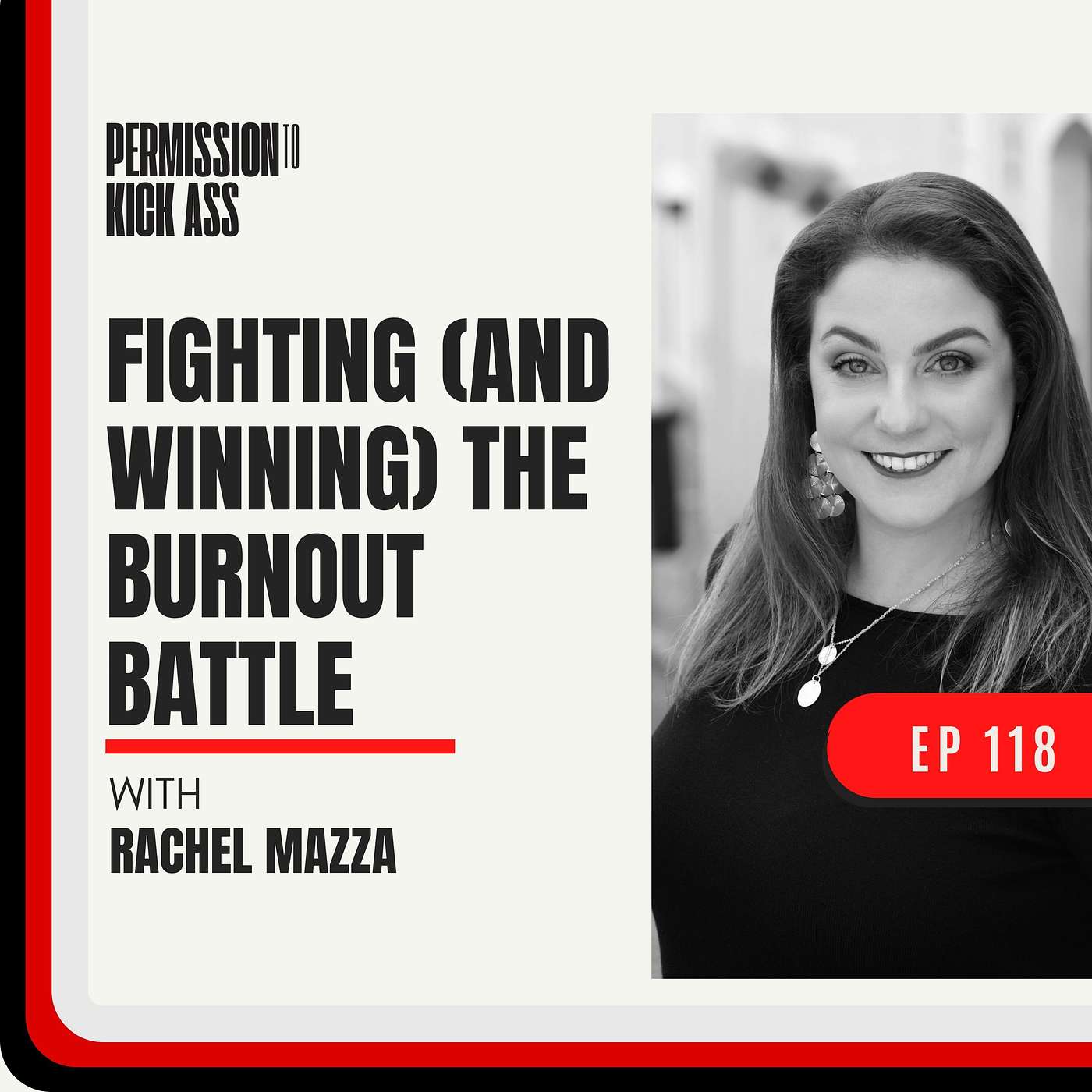 Rachel Mazza: Fighting (and Winning) the Burnout Battle