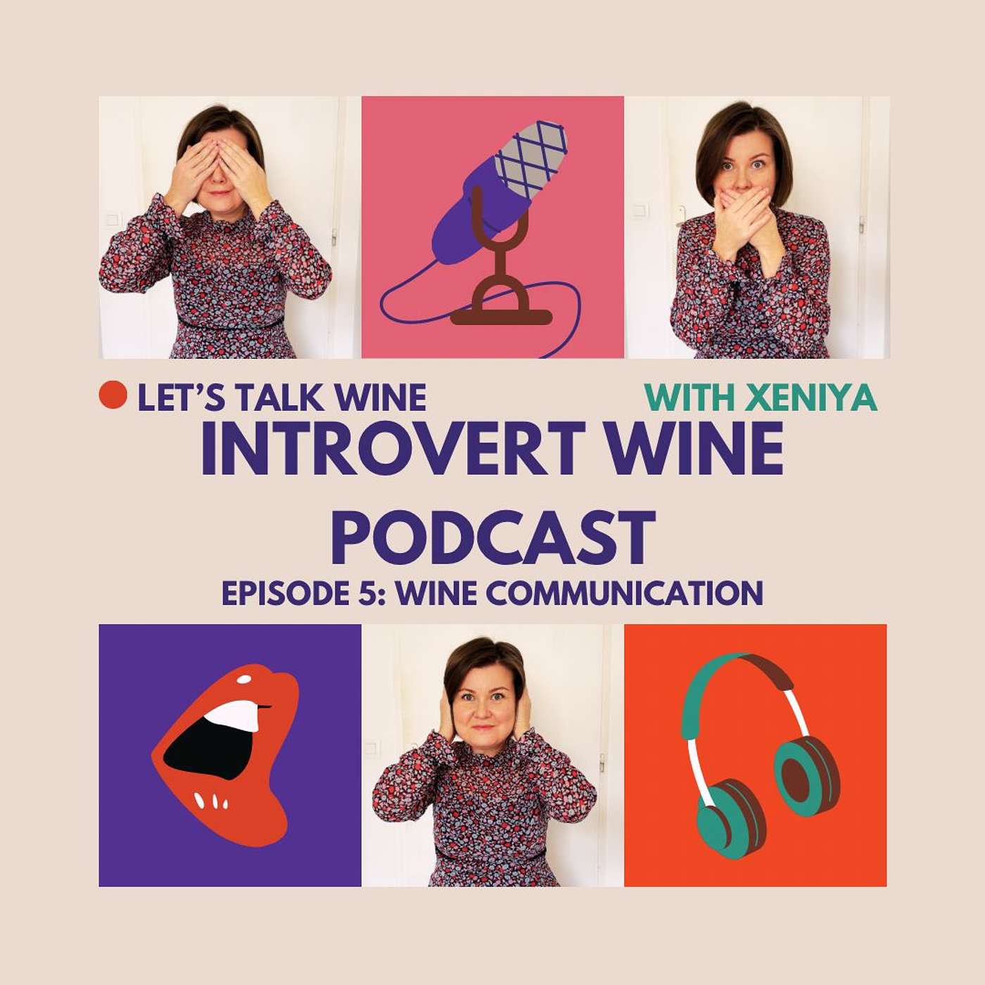 Episode 5 Wine communication