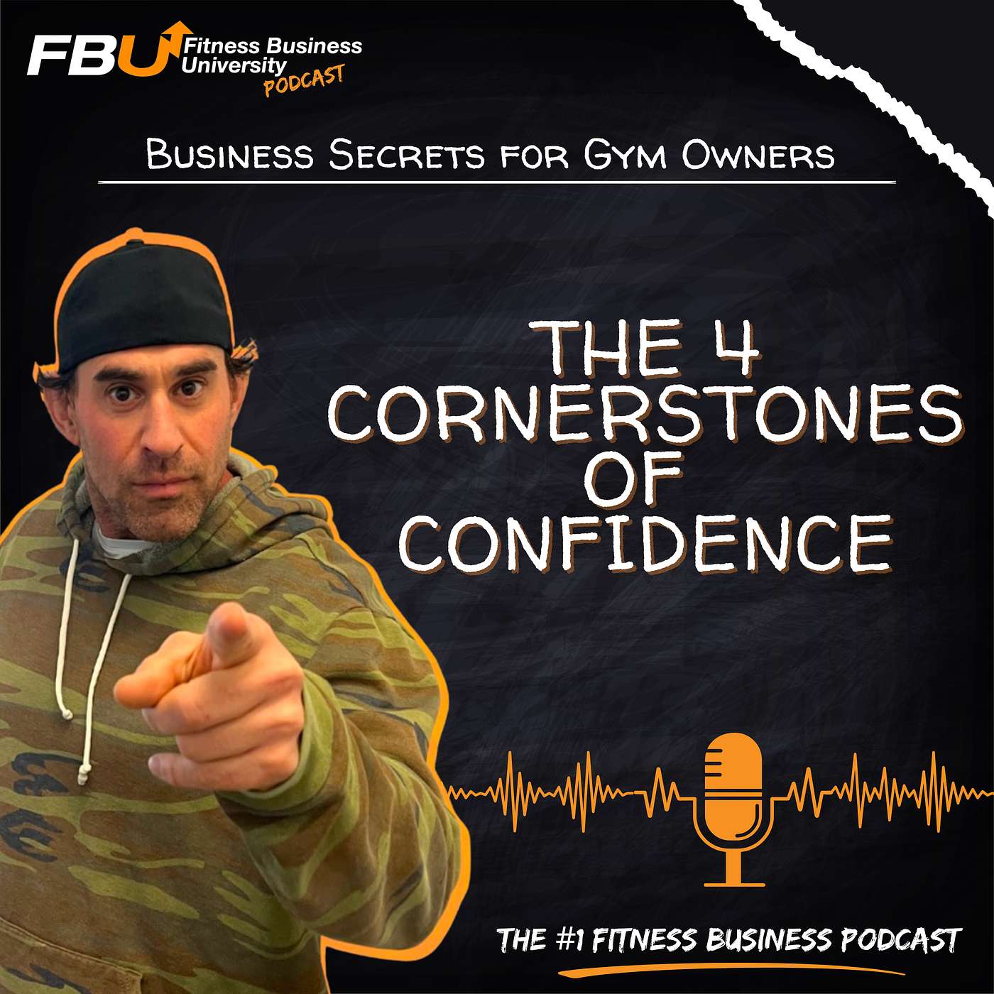 The 4 Cornerstones of Confidence The 4 Cornerstones of Confidence