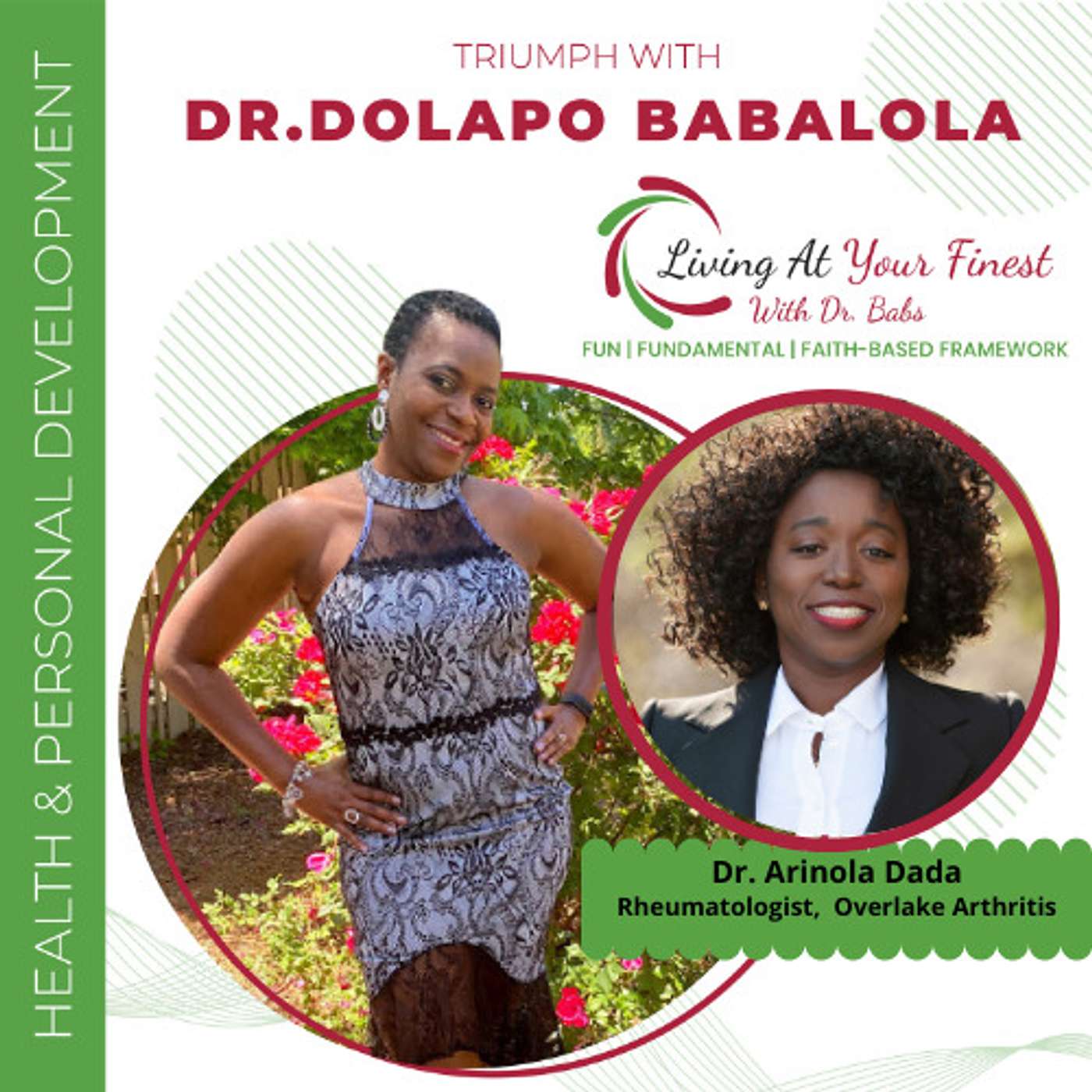 Dr. Arinola Dada's Order: Listen To Your Joint Needs