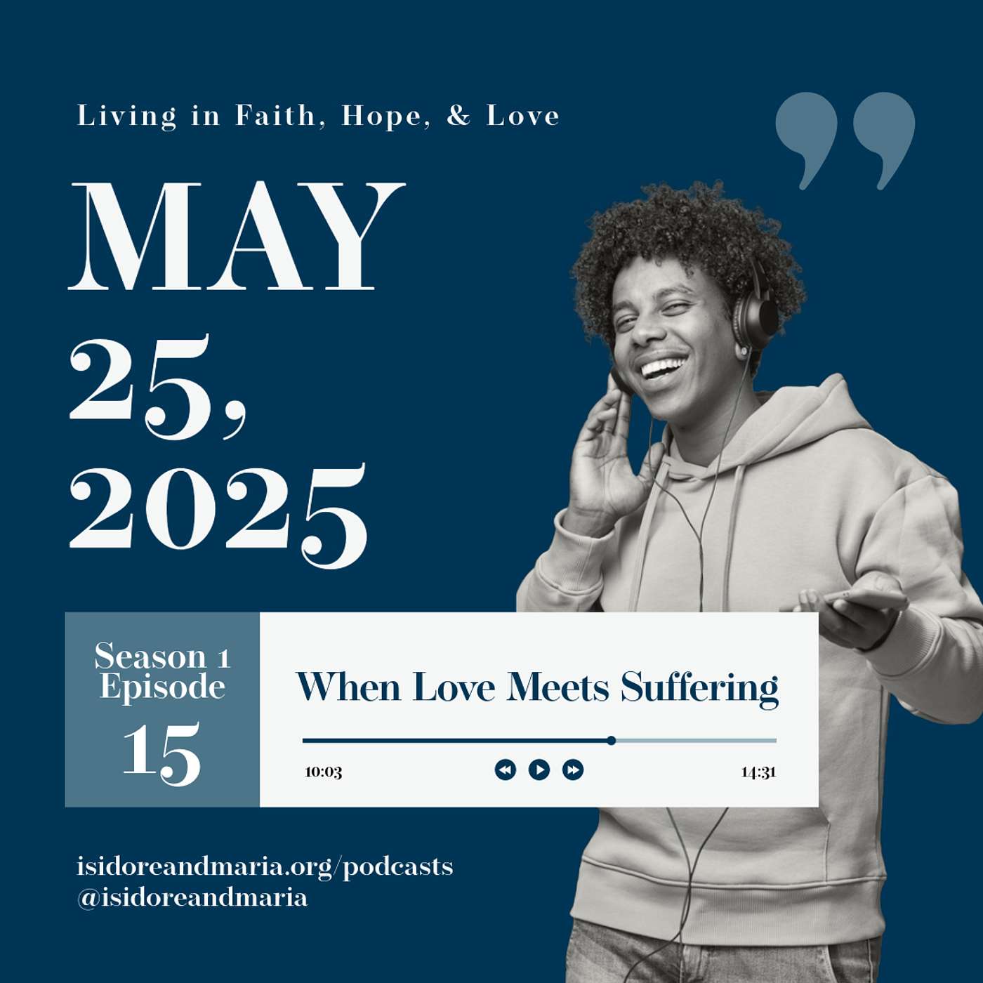 S1 E15: When Love Meets Suffering