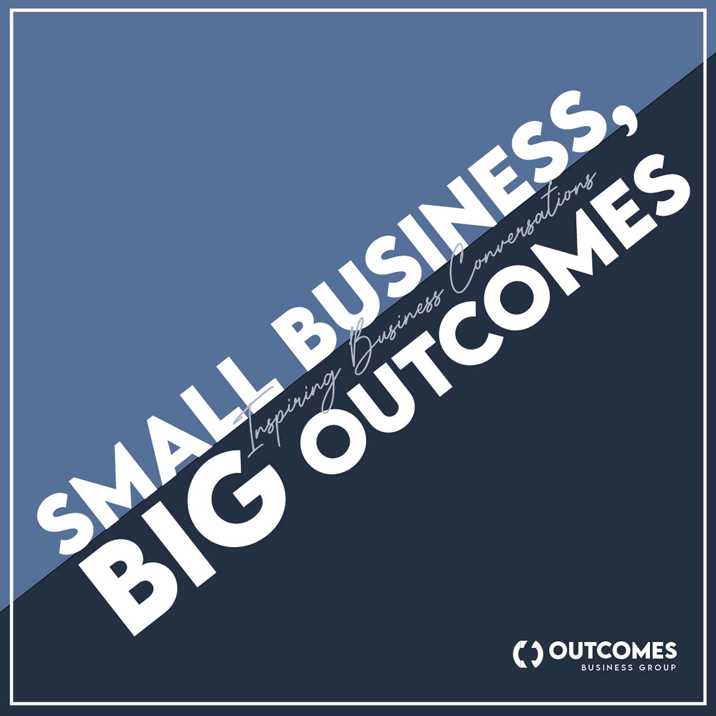 Small Business, Big Outcomes