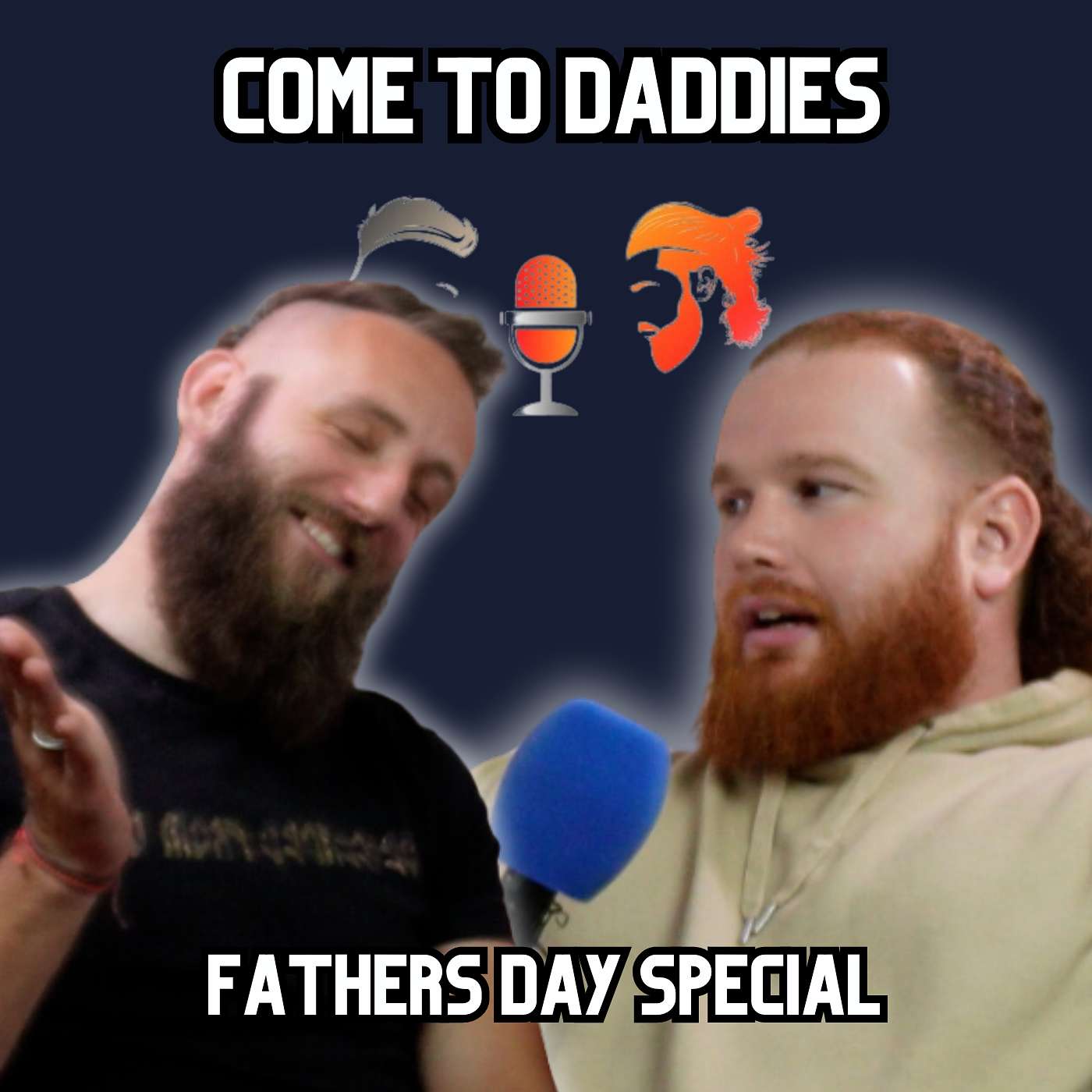 Episode DAD: Come to Daddies