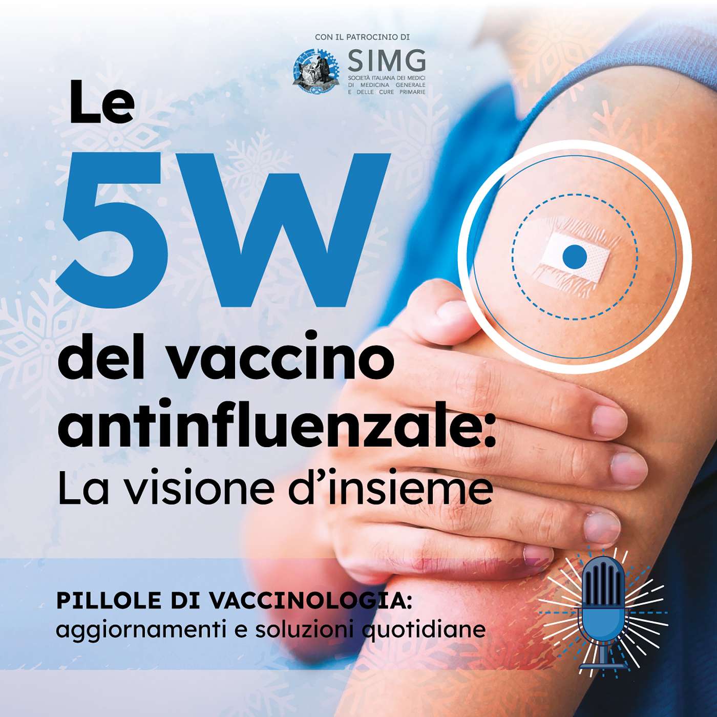 Le 5 W del vaccino antinfluenzale: bruciamo il virus sul tempo!
