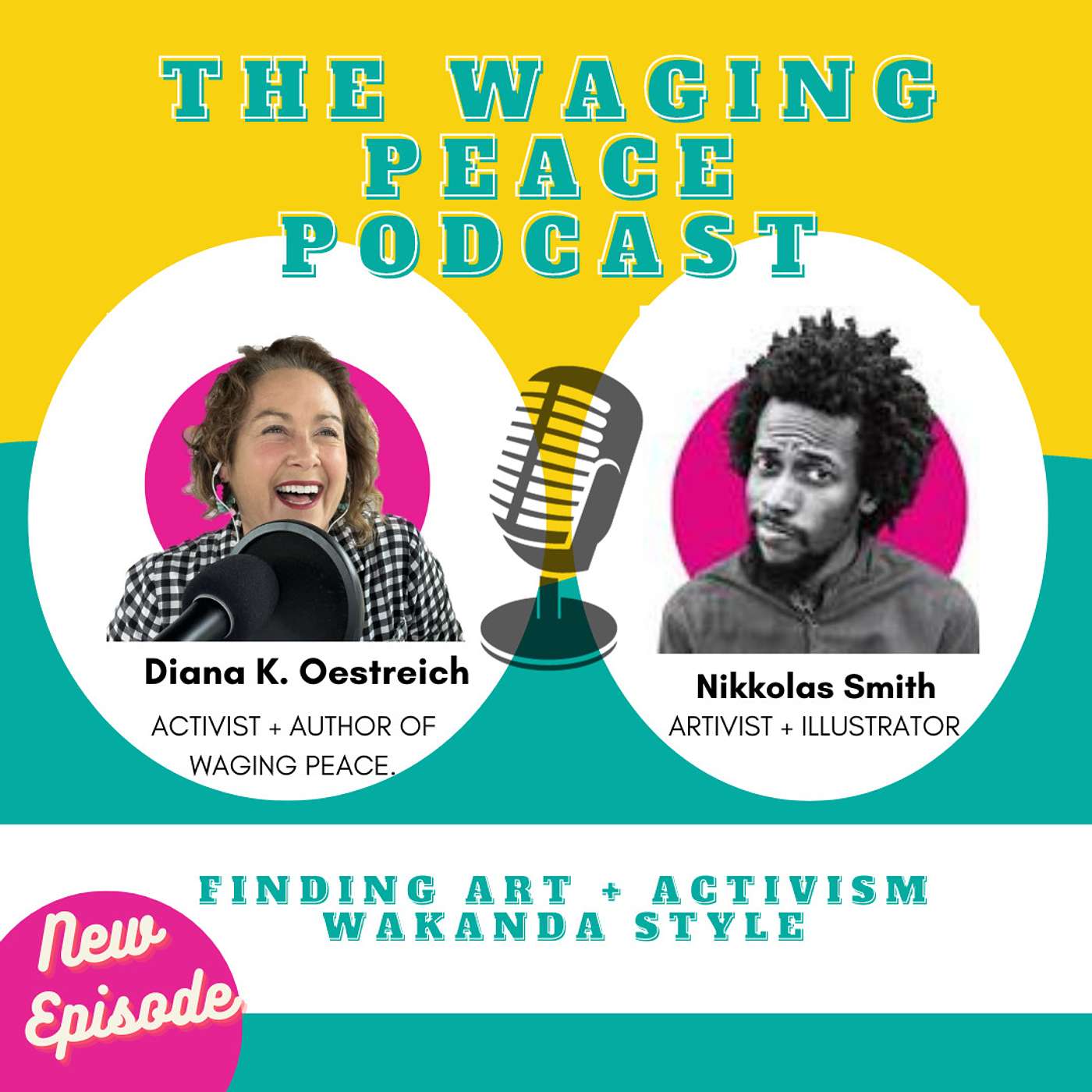 The Audacious Art of Nikkolas Smith: The Superpower of Artivism and Change episode artwork