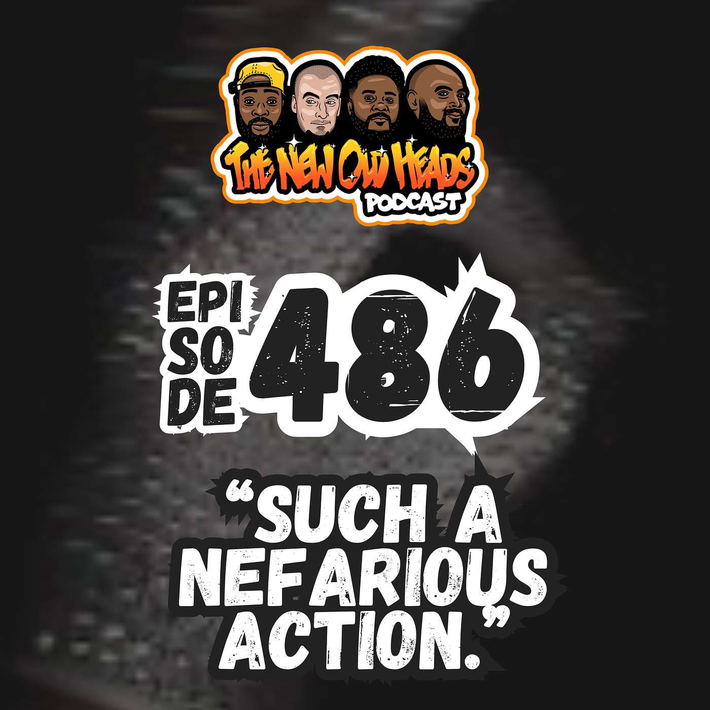 NOH 486 | "Such a nefarious action."
