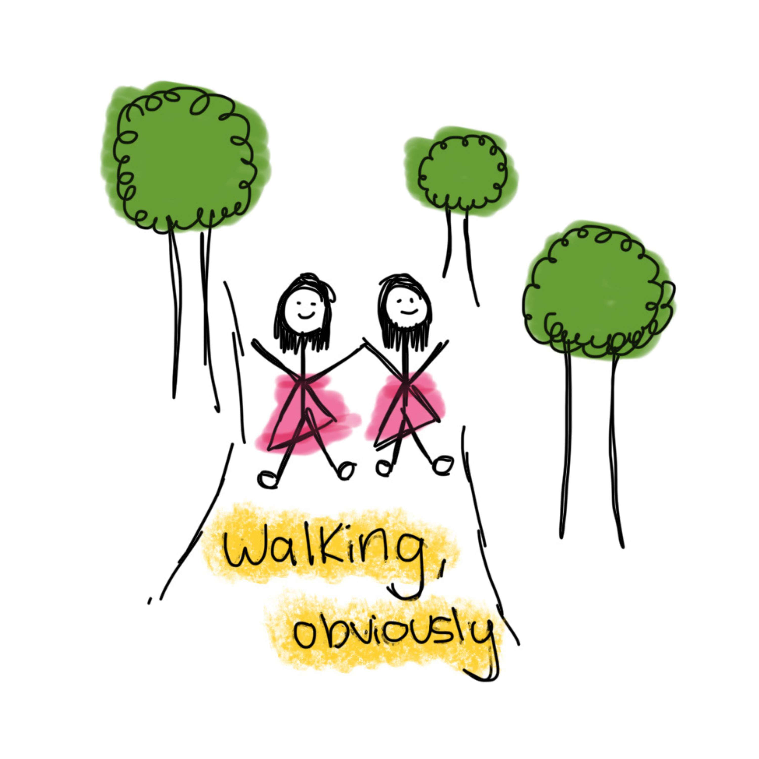 Walking, obviously