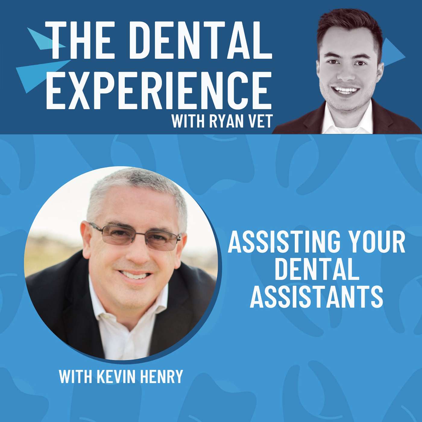 Episode 306: The Critical Role of Dental Assistants, with IgniteDA's Kevin Henry episode artwork