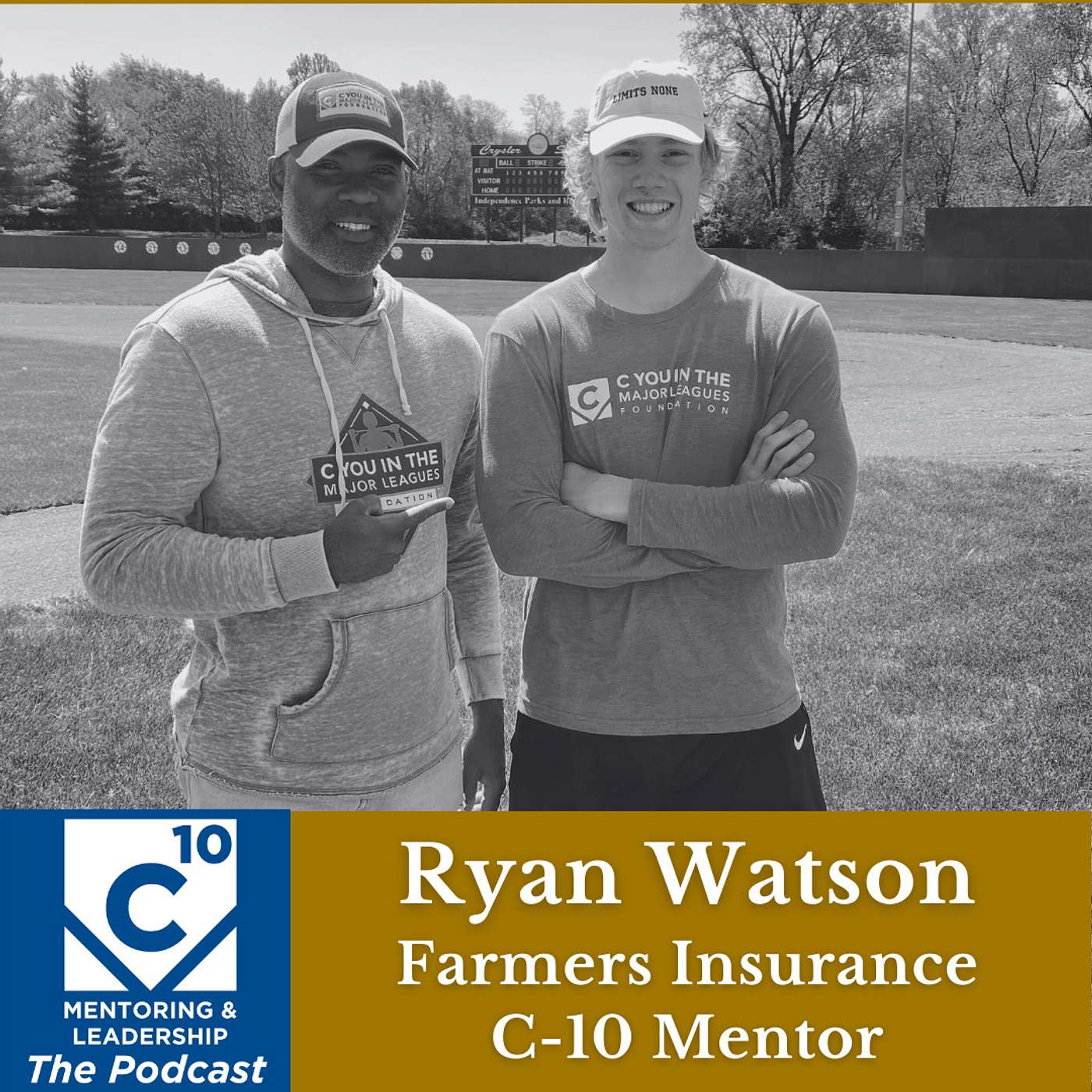 C-10 Mentoring & Leadership Podcast