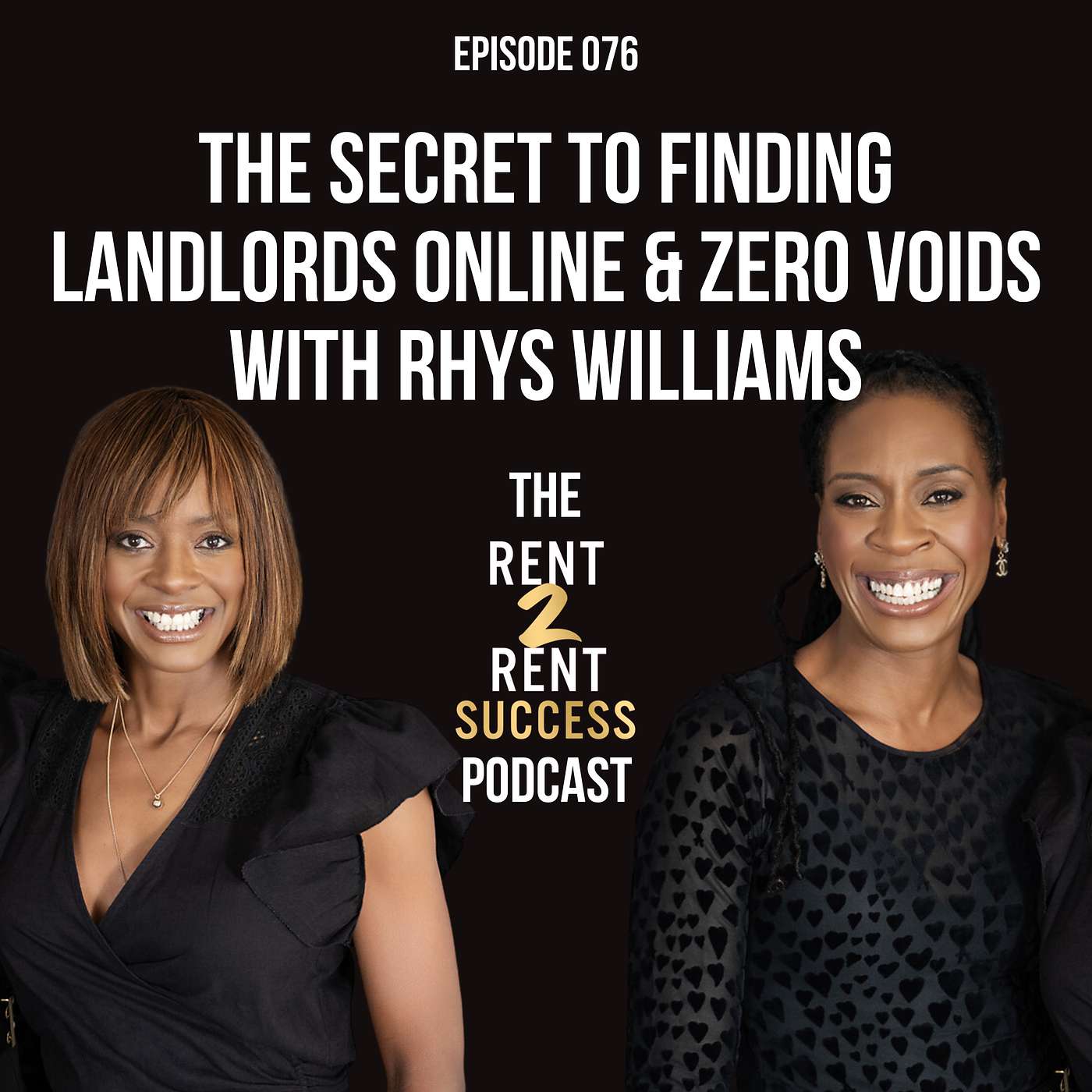 The Rent 2 Rent Success Property Podcast