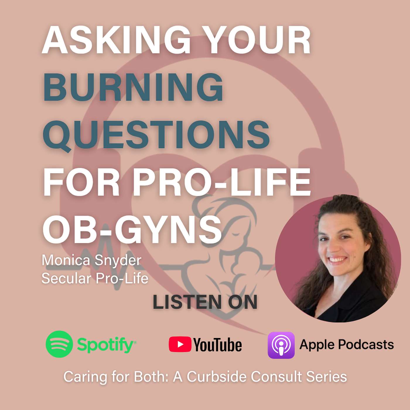 Caring For Both: A Curbside Consult Series