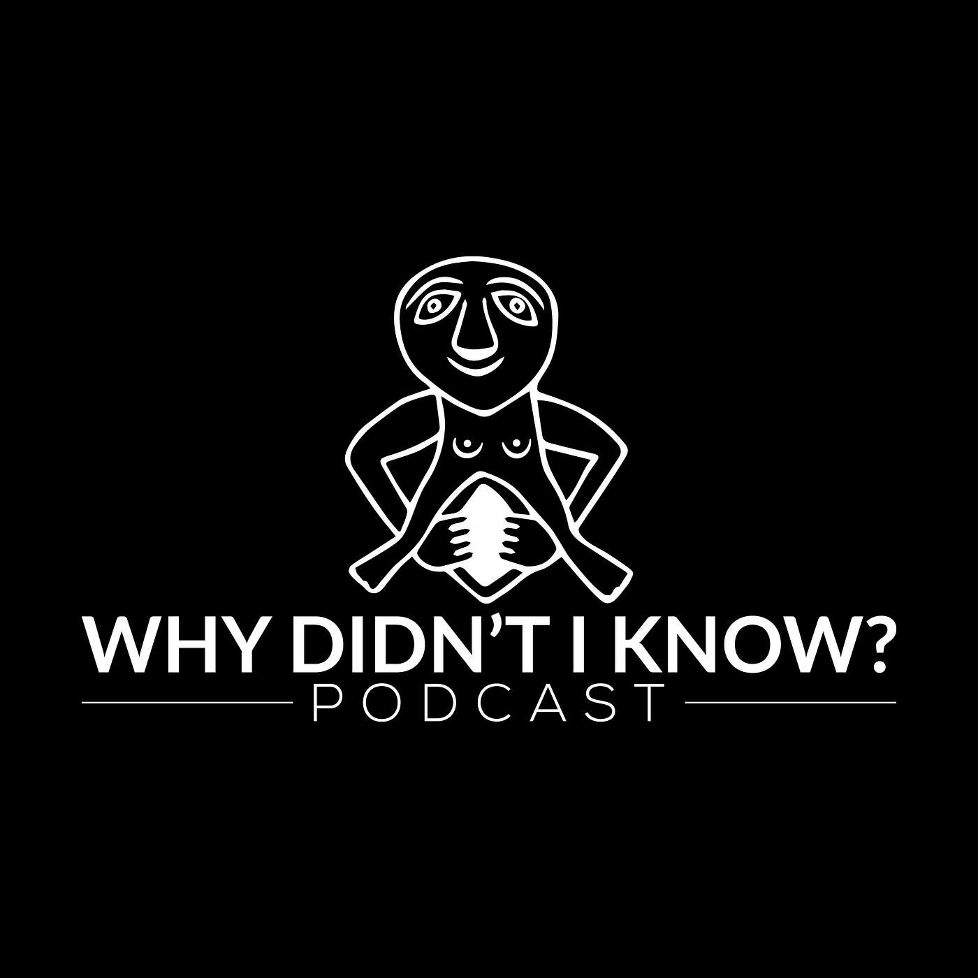 Why Didn\'t I Know?