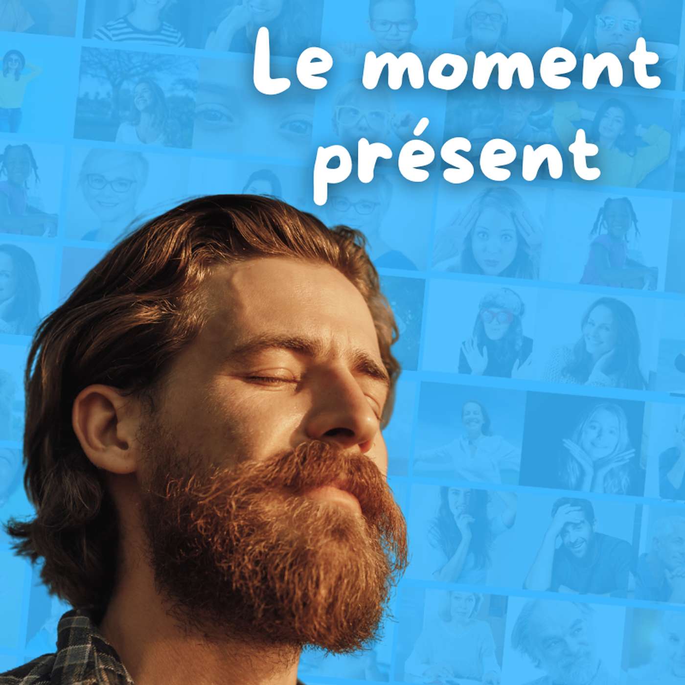 Le moment présent episode artwork