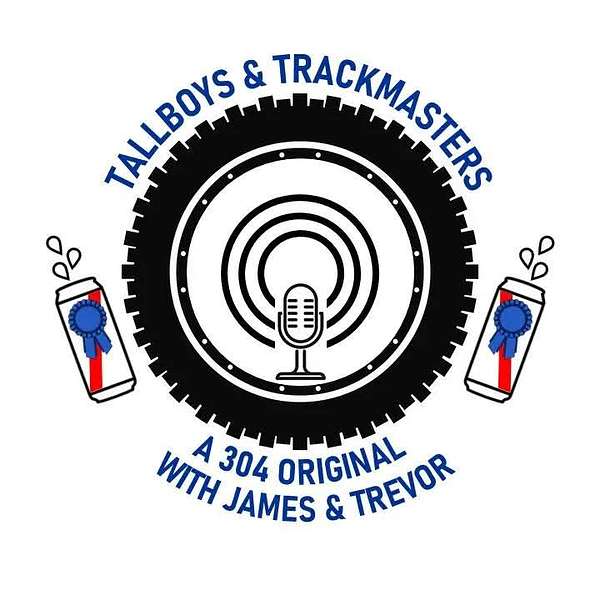 Episode 459 - Talking with James and Trevor from the Tallboys and Trackmasters Podcast Artwork
