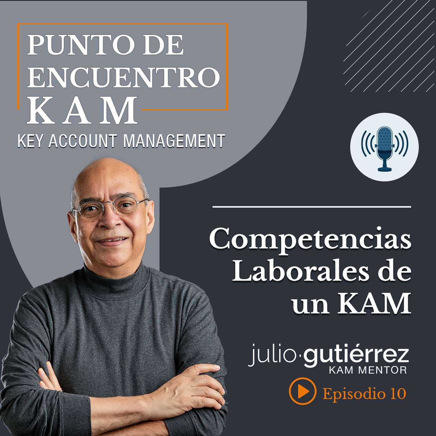 Punto de Encuentro KAM con Julio Gutierrez